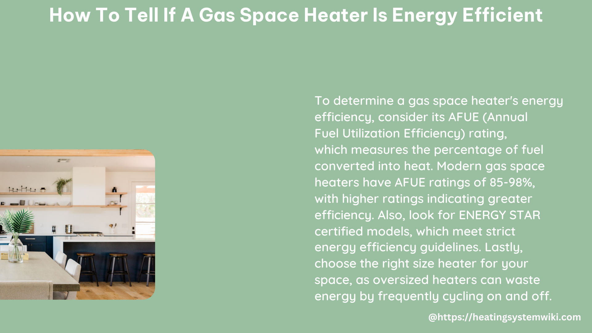 how to tell if a Gas Space Heater is energy efficient