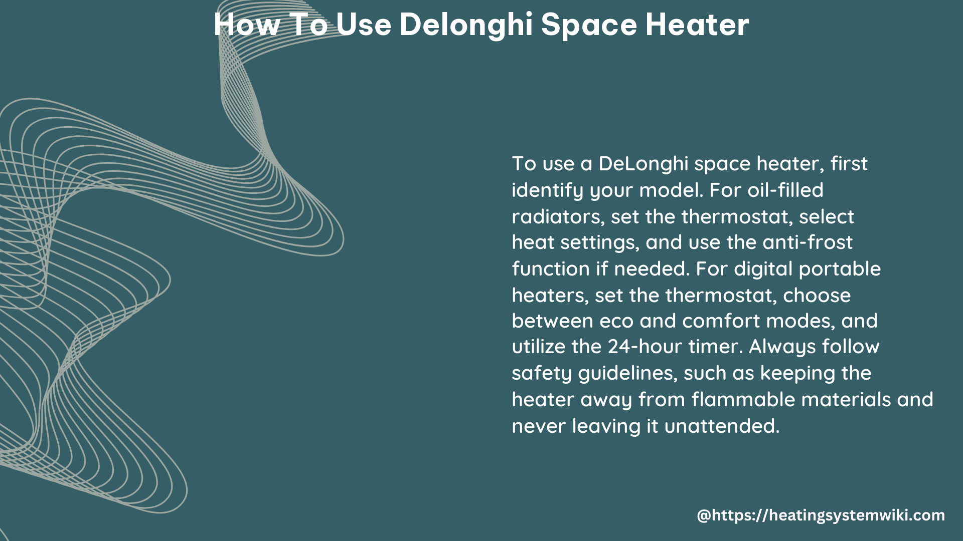 how to use delonghi space heater