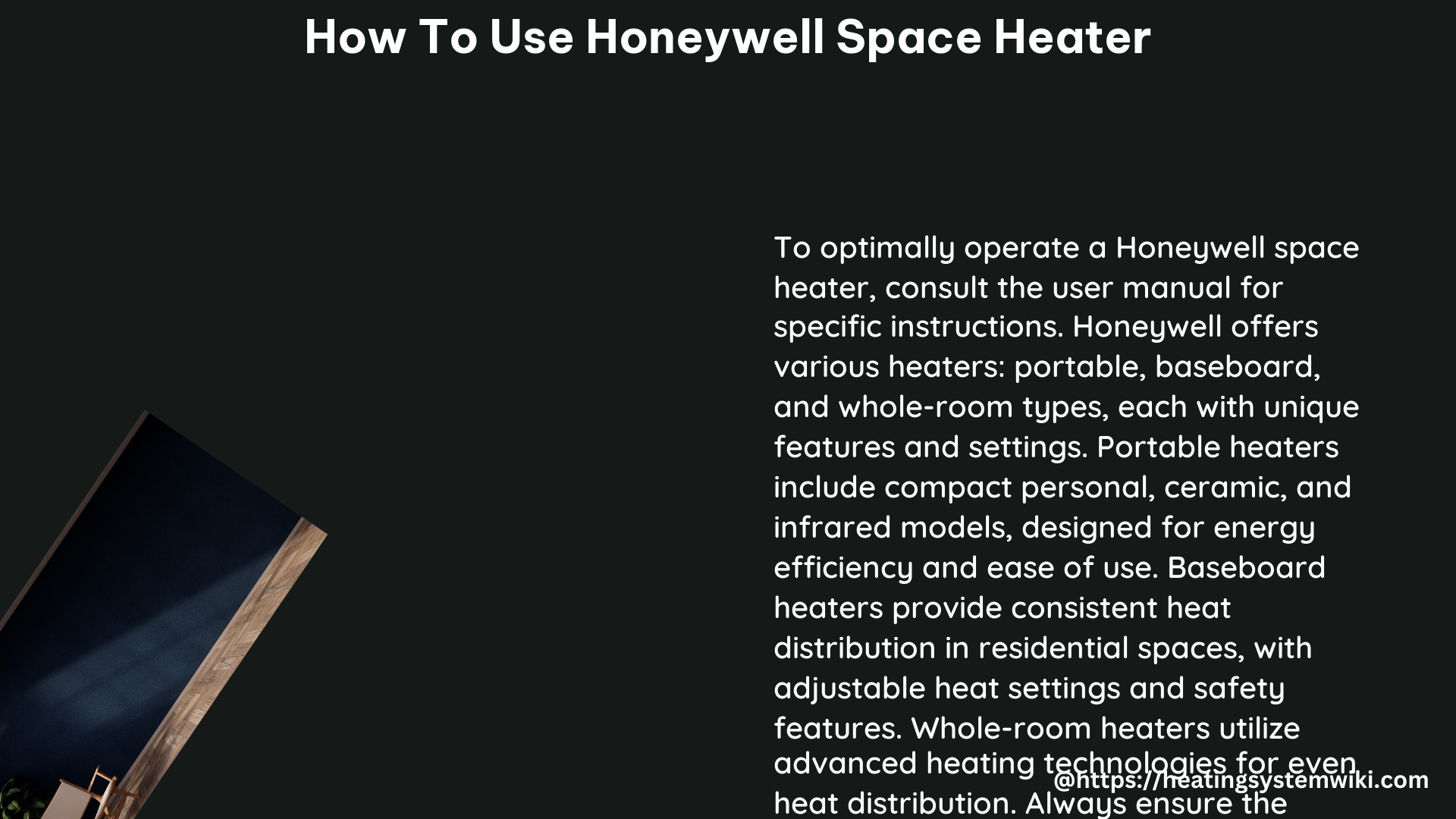 how to use honeywell space heater