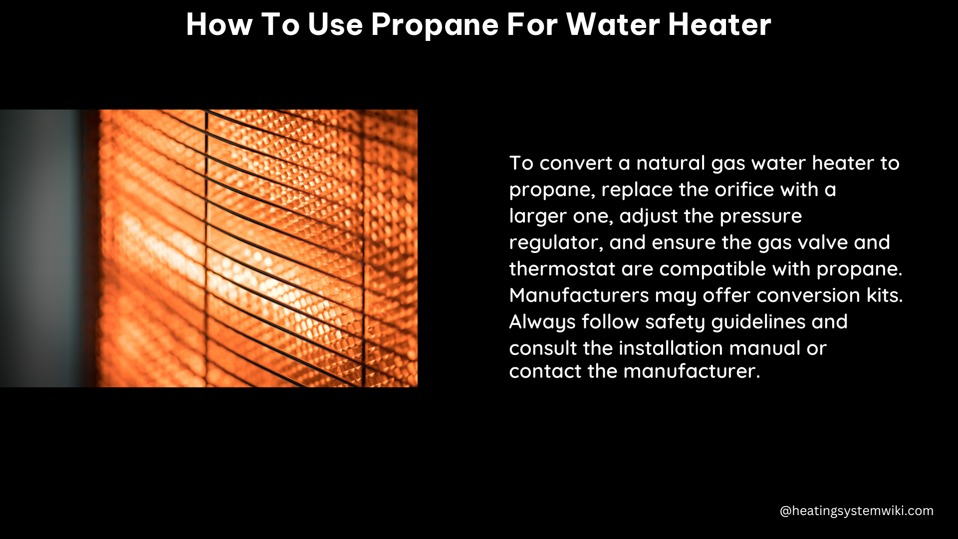 how to use propane for water heater