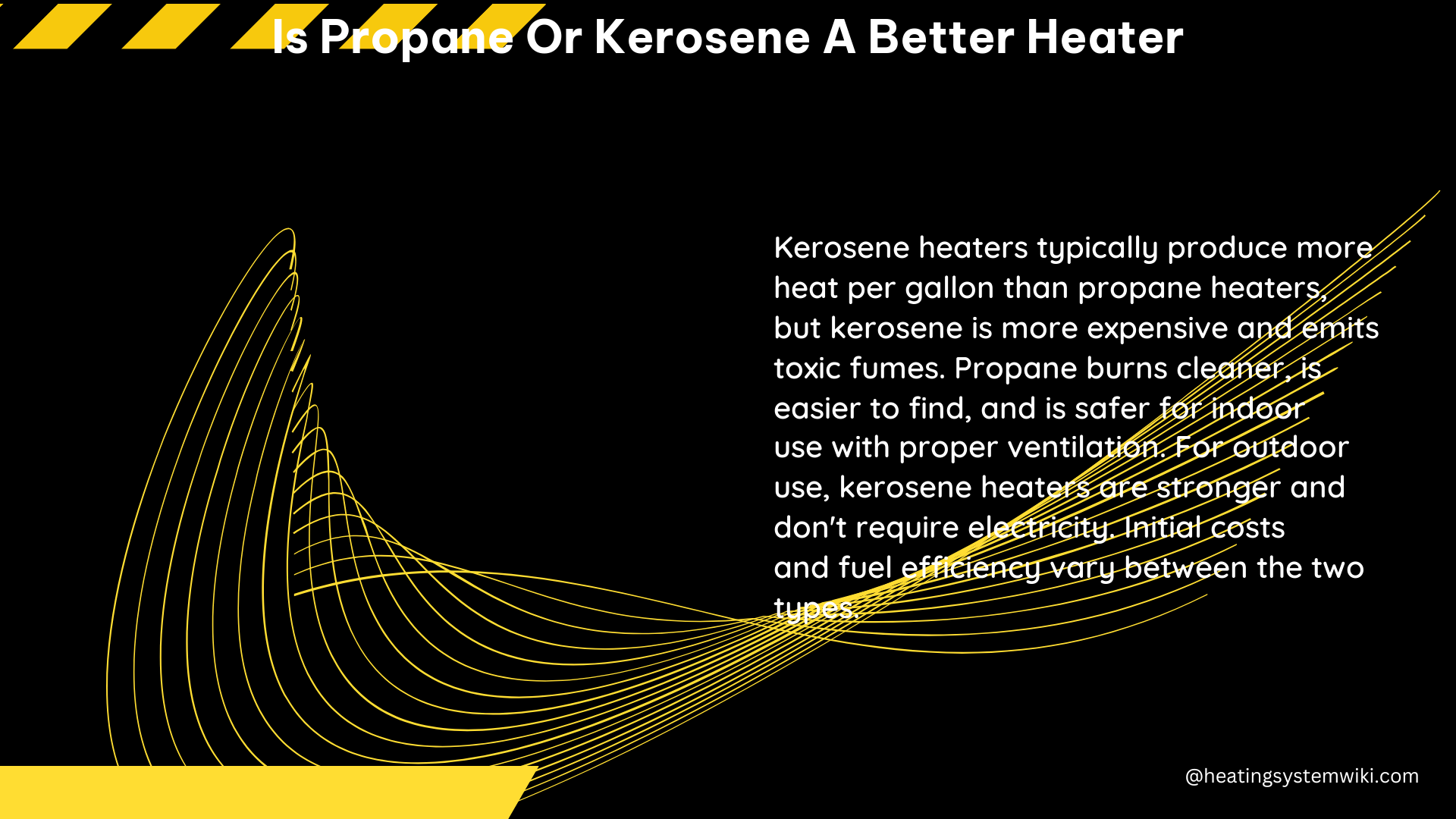 is propane or kerosene a better heater