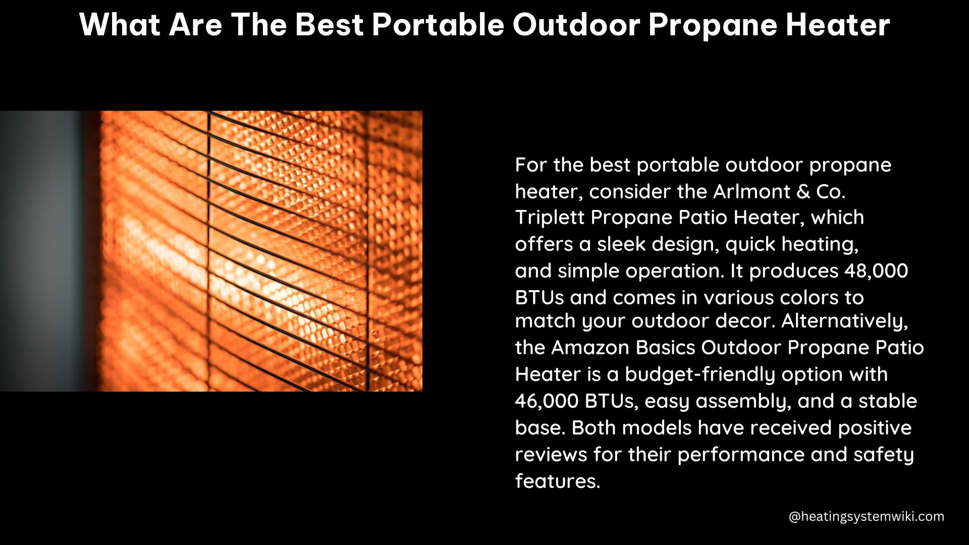 what are the best portable outdoor propane heater