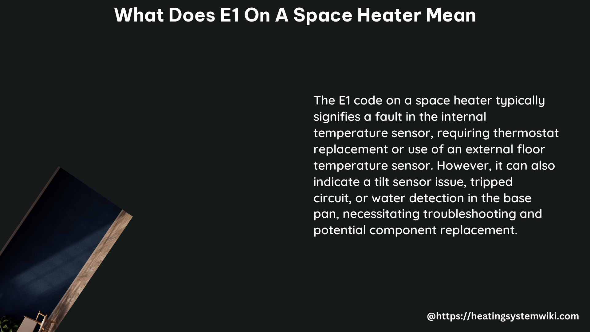what does e1 on a space heater mean
