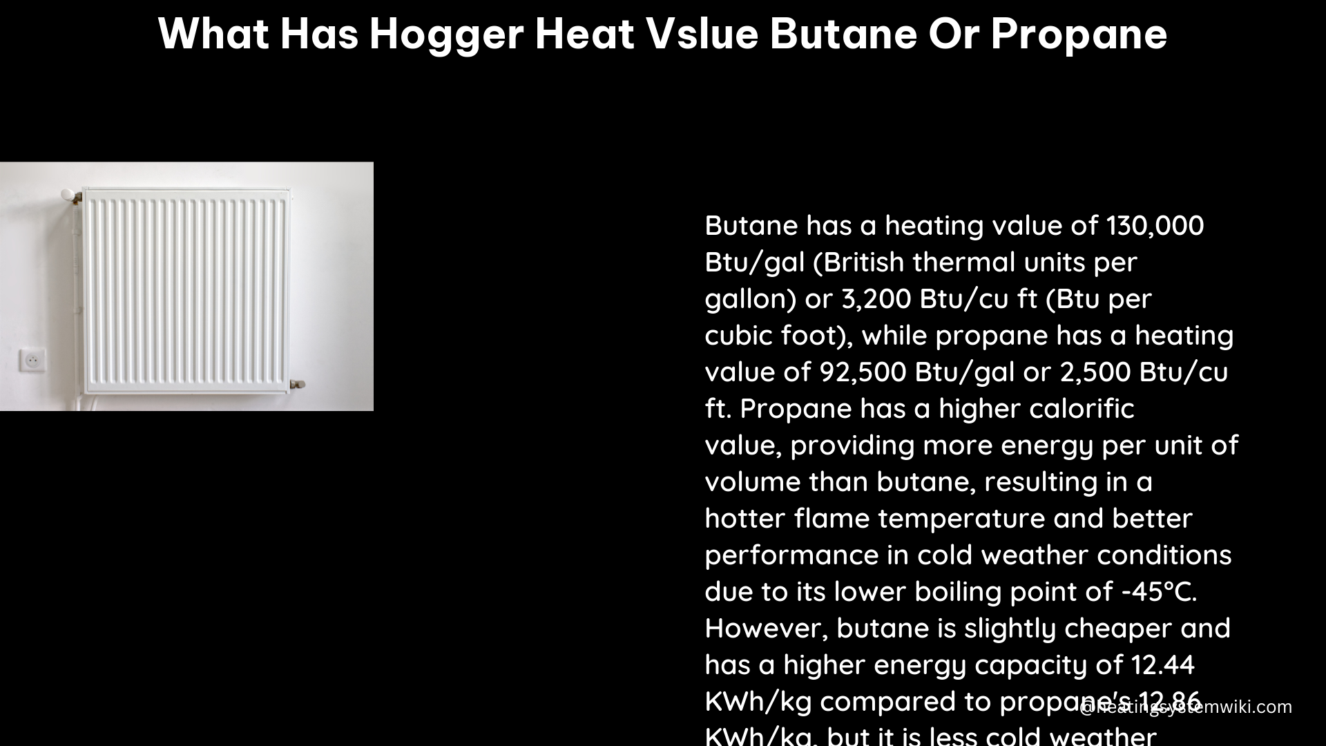 what has hogger heat vslue butane or propane