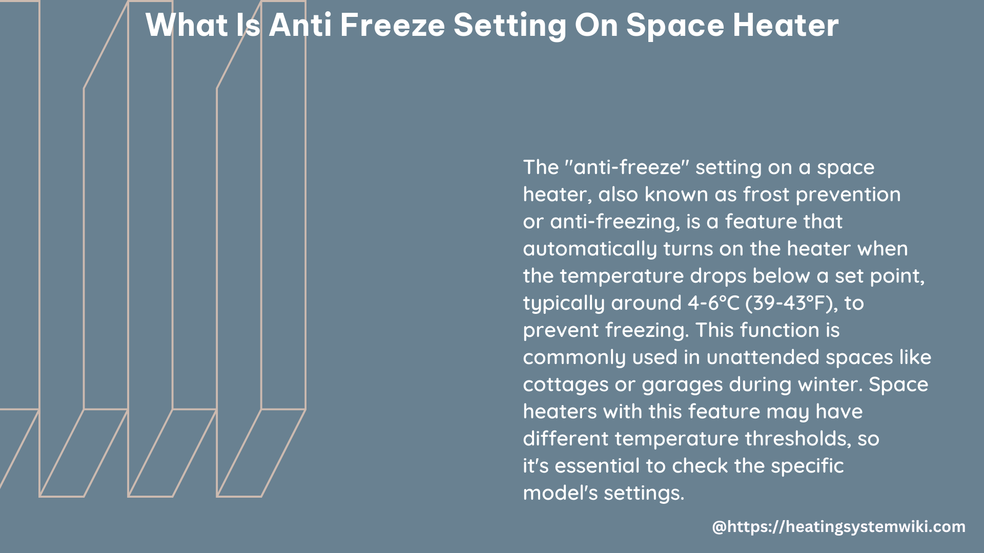 what is anti freeze setting on space heater