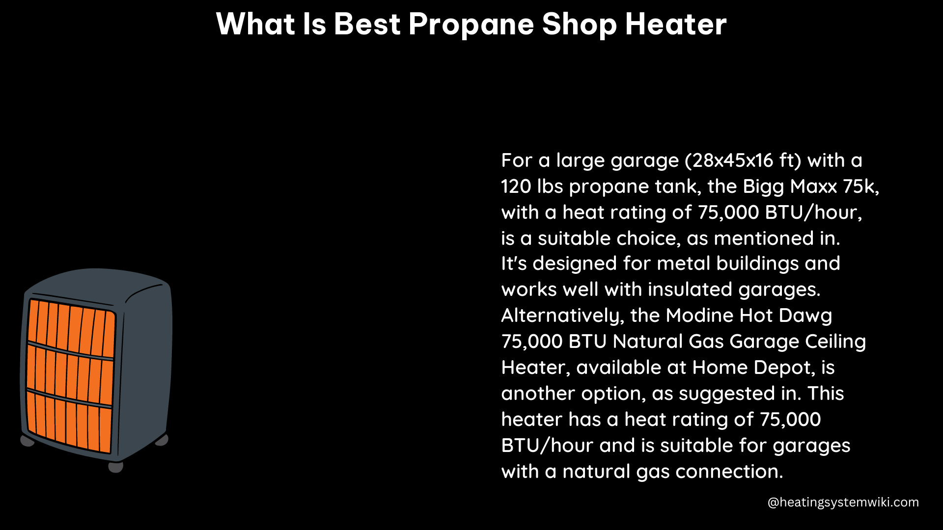 what is best propane shop heater