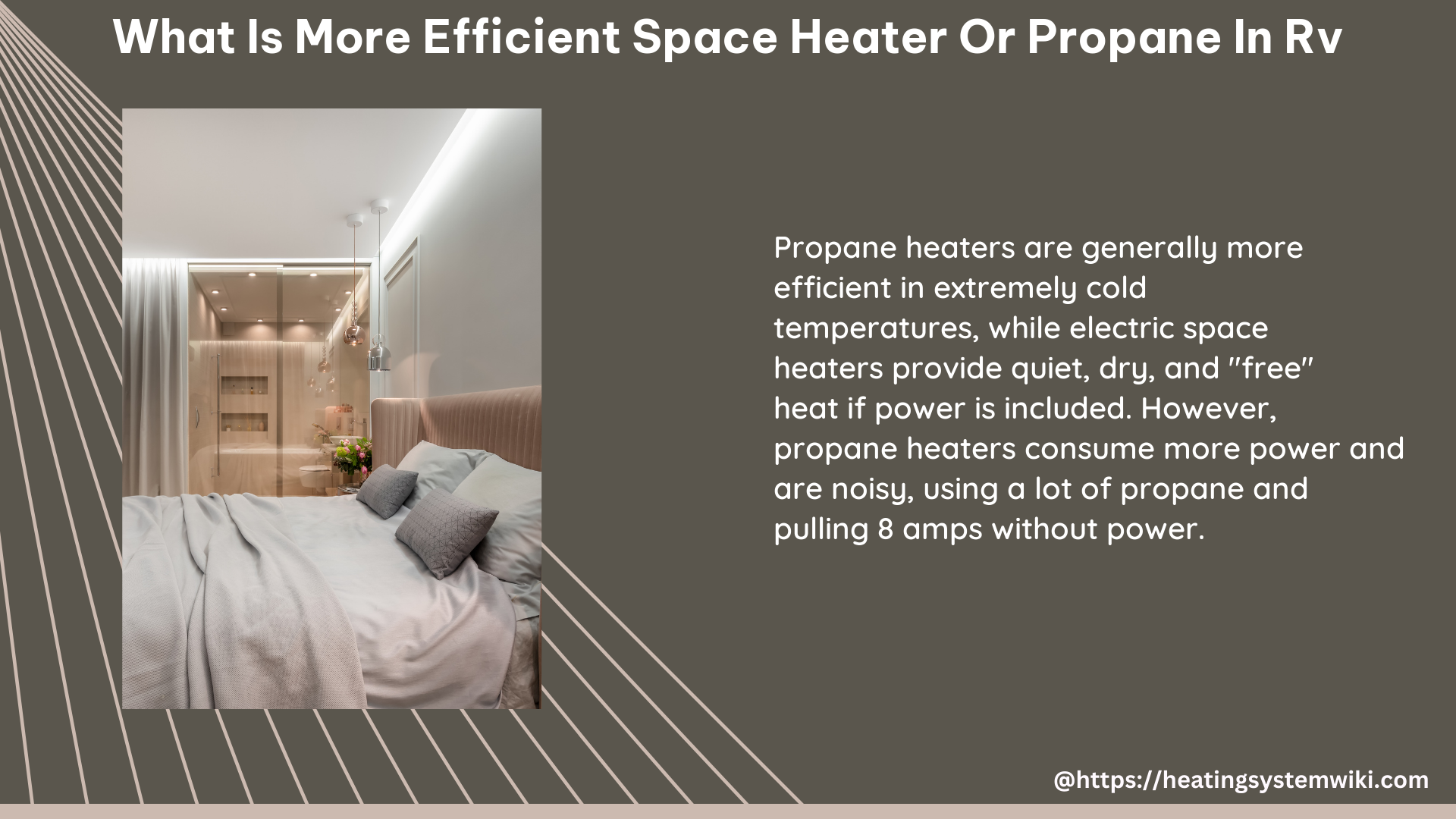 what is more efficient space heater or propane in rv