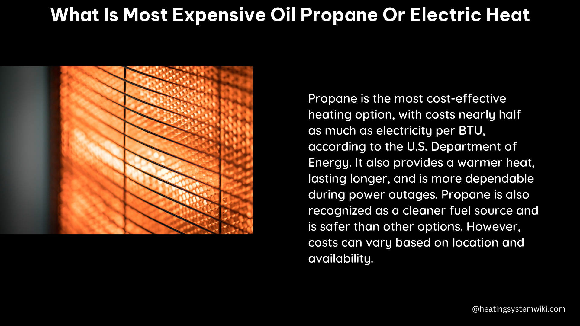 what is most expensive oil propane or electric heat