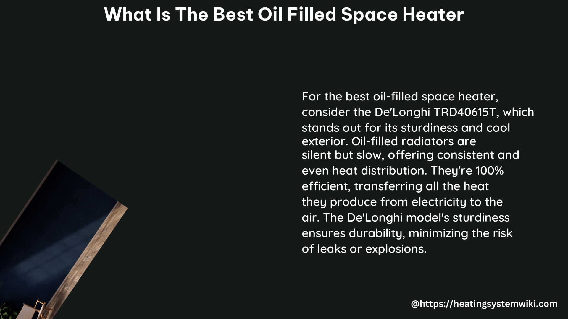 what is the best oil filled space heater