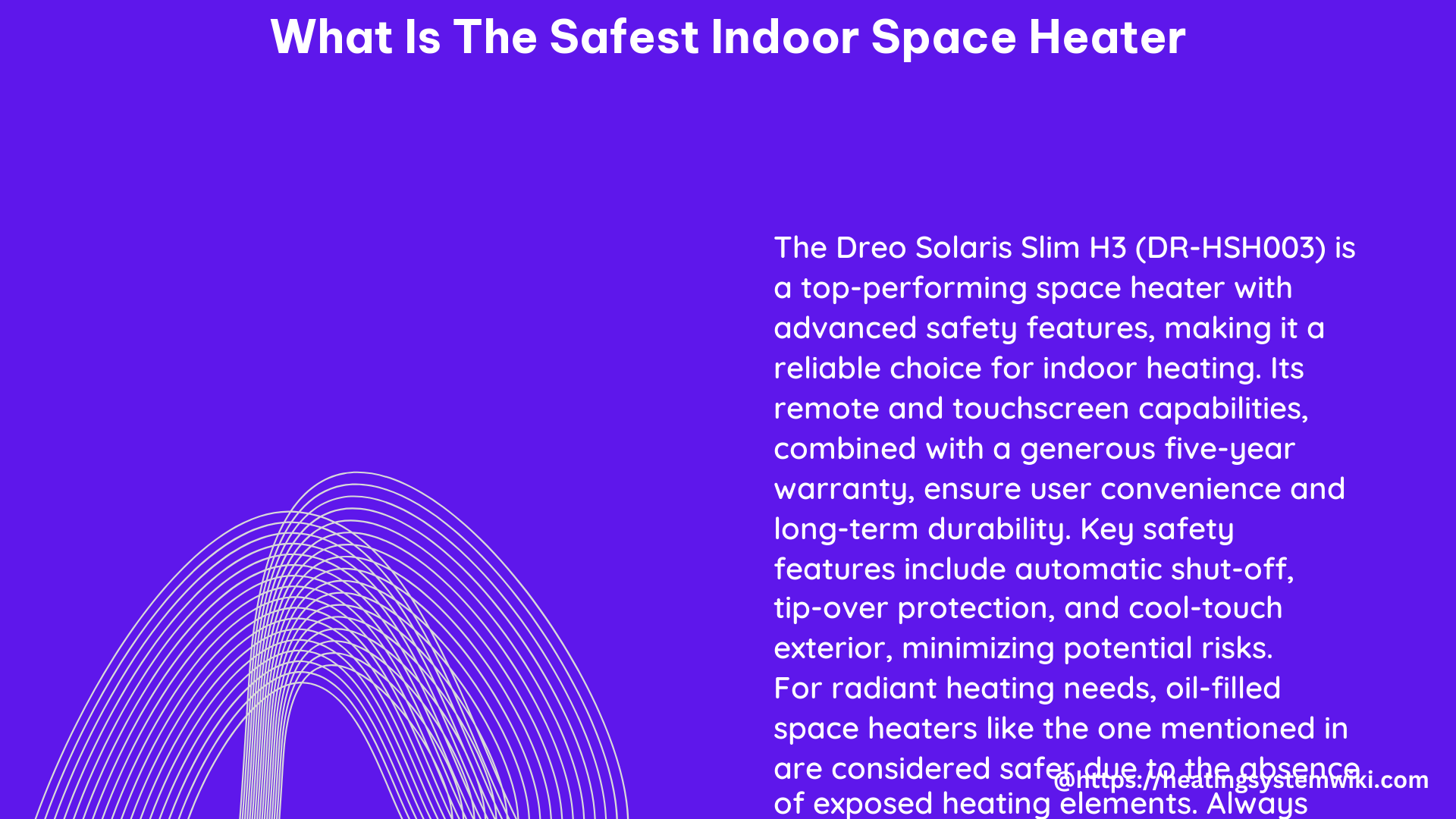 what is the safest indoor space heater