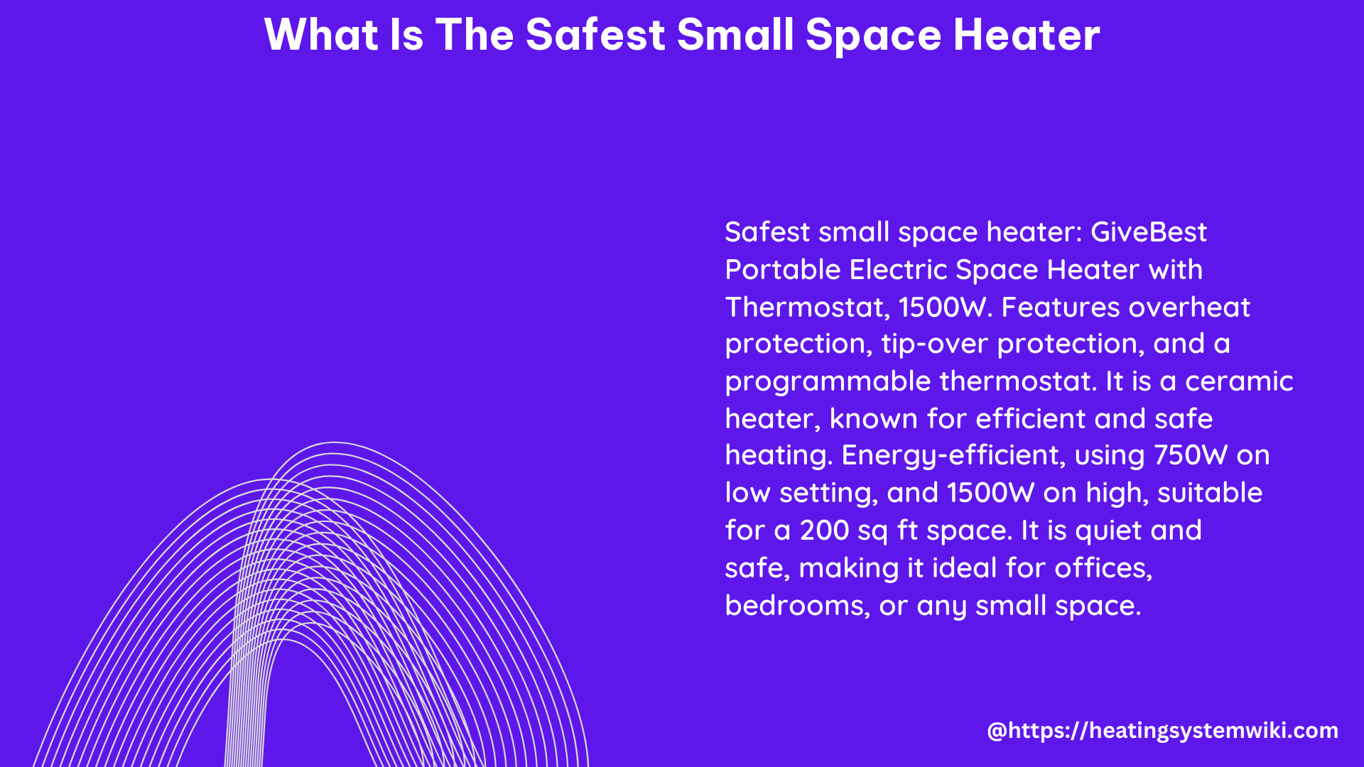 what is the safest small space heater