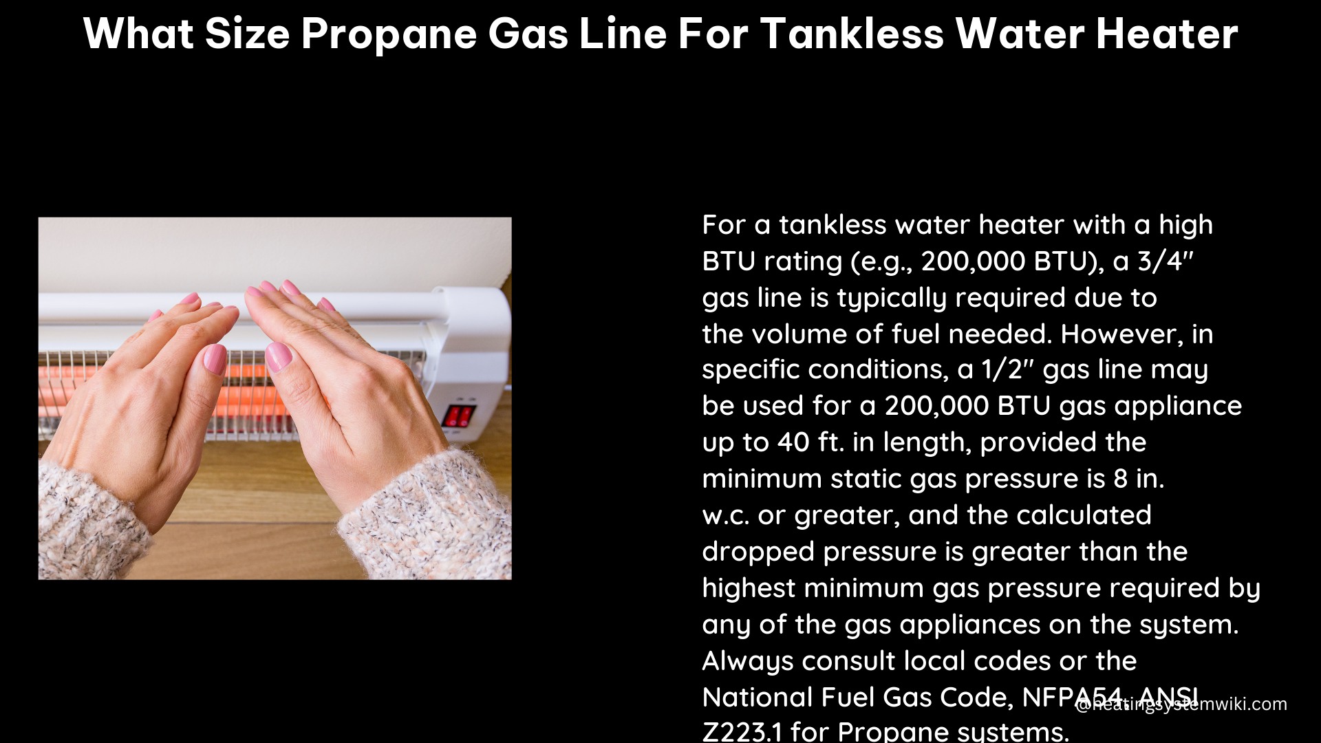 what size propane gas line for tankless water heater