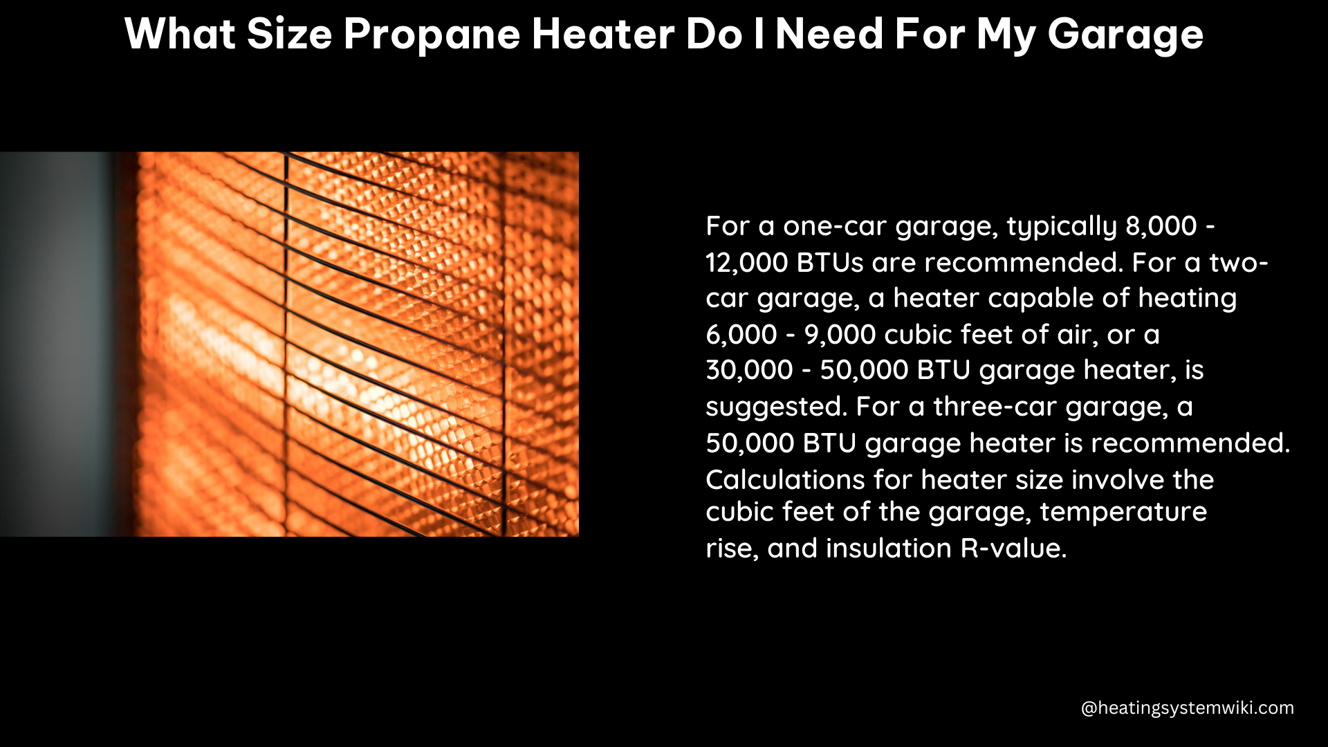 what size propane heater do i need for my garage