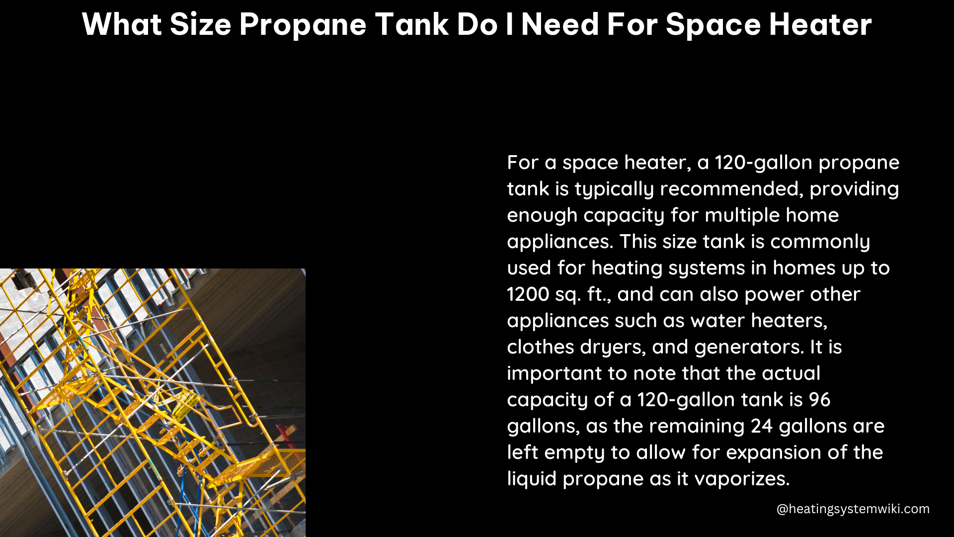 what size propane tank do i need for space heater