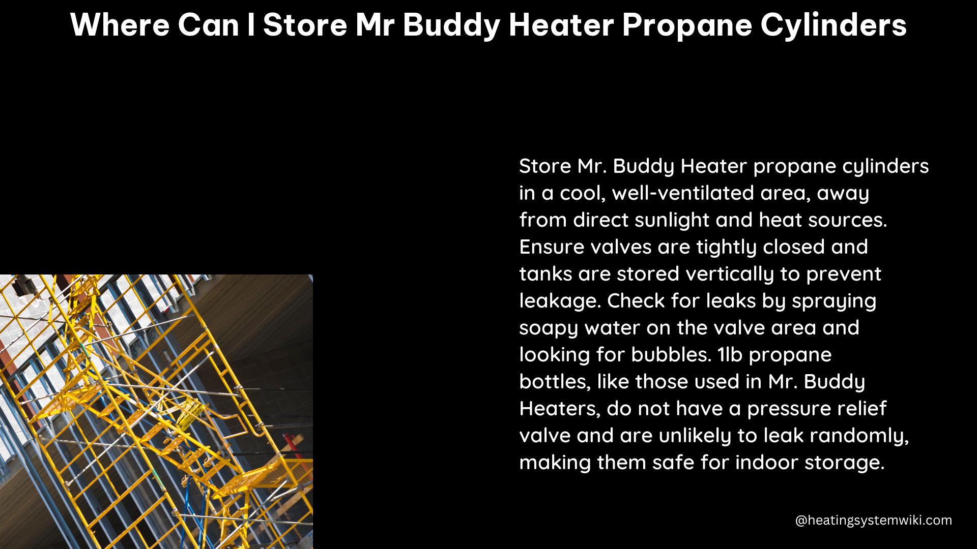 where can i store mr buddy heater propane cylinders