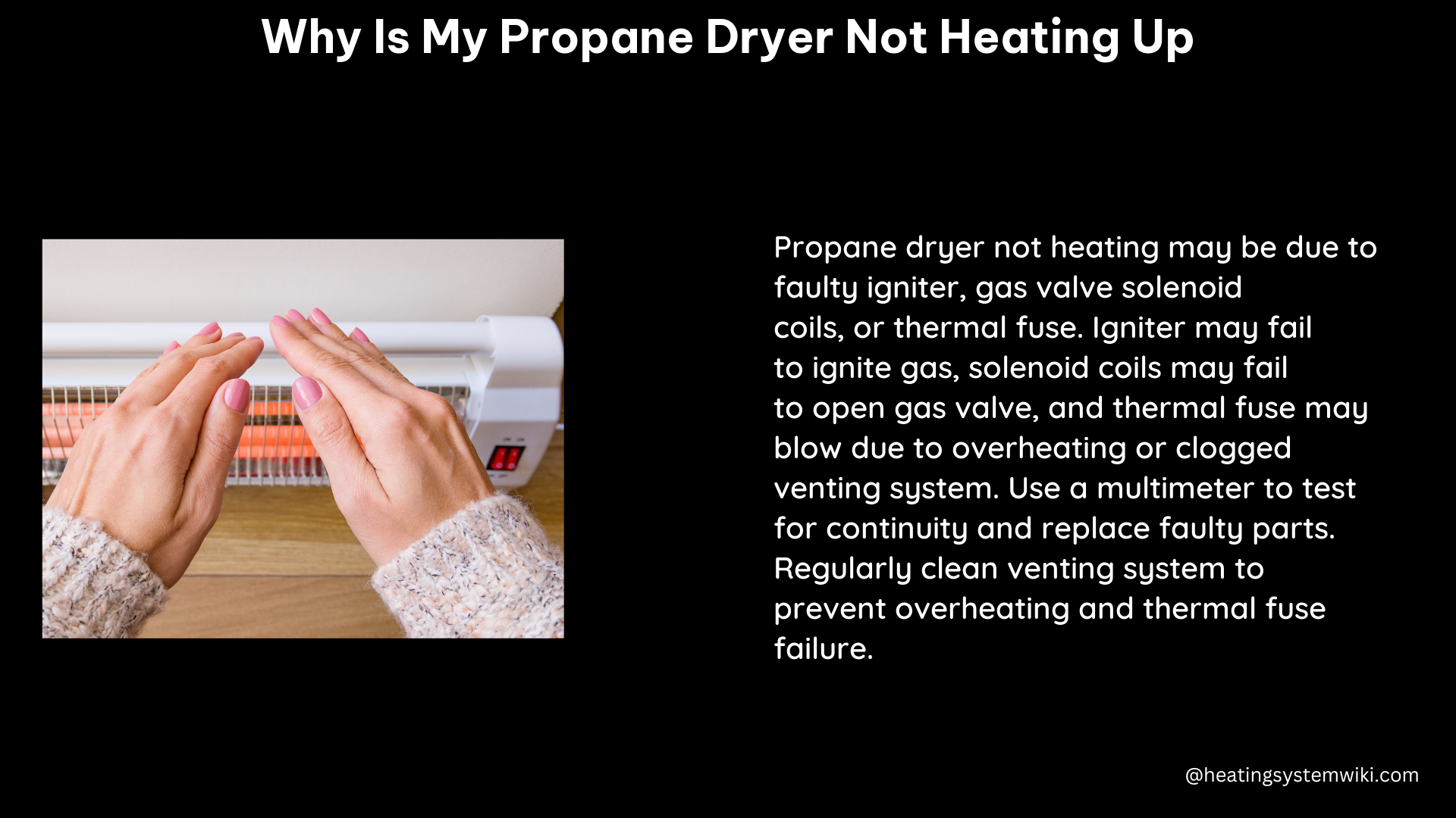 why is my propane dryer not heating up