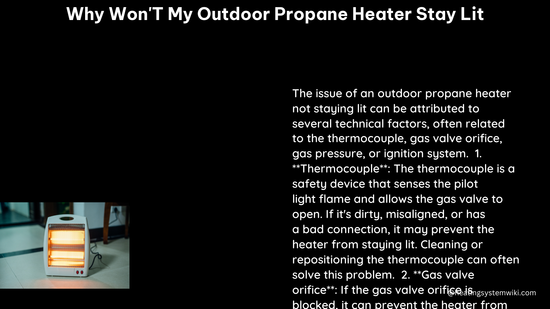 why won't my outdoor propane heater stay lit