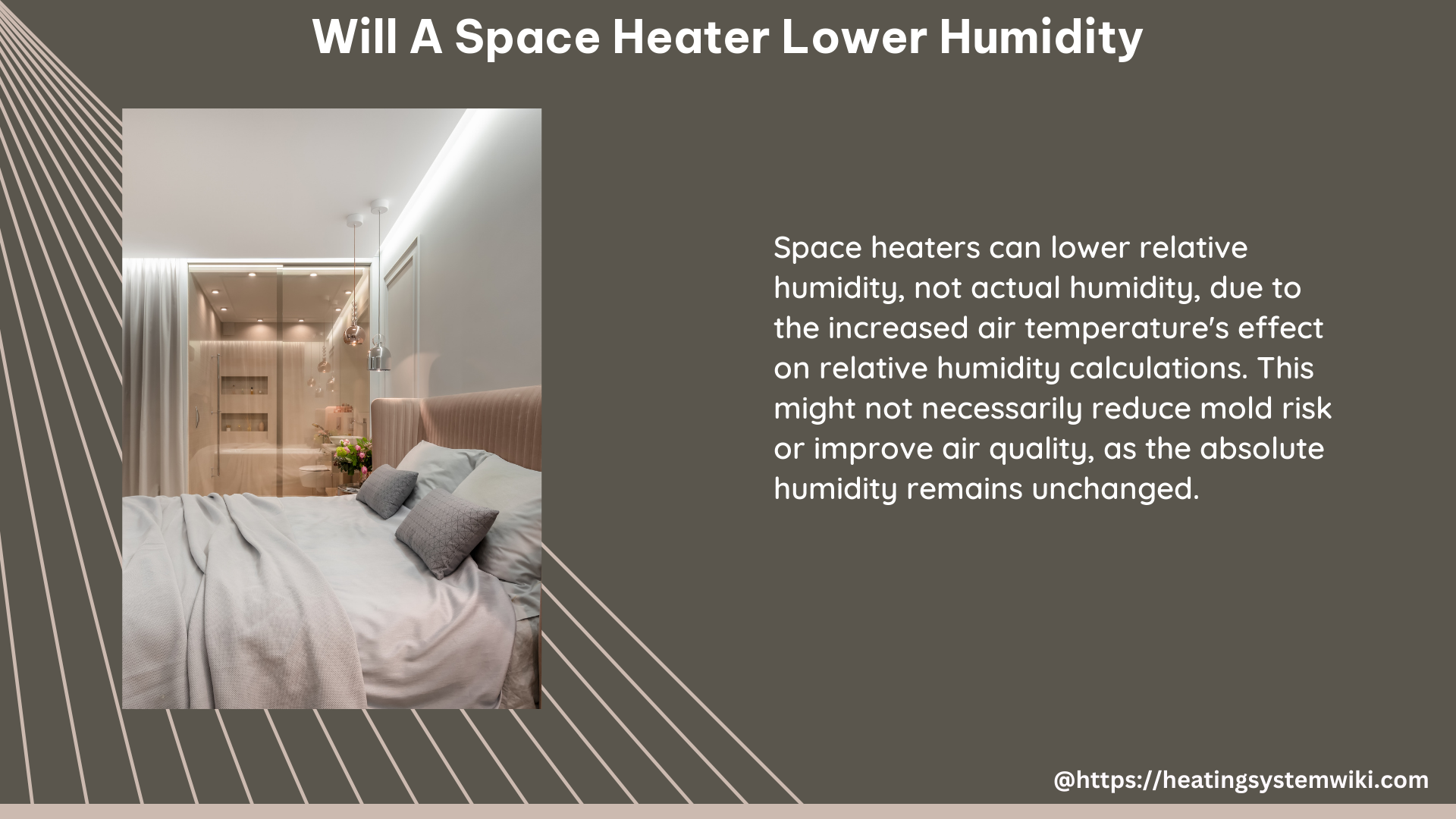 will a space heater lower humidity