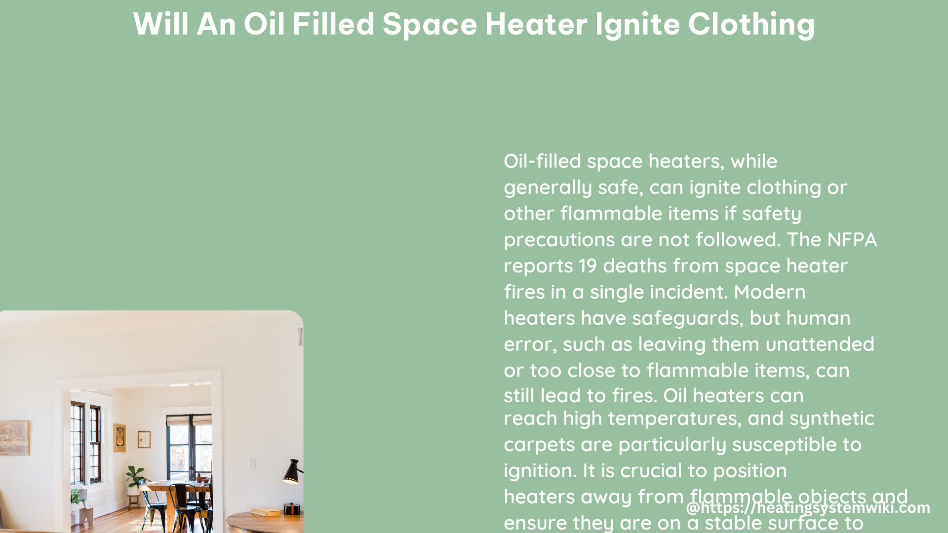 will an oil filled space heater ignite clothing