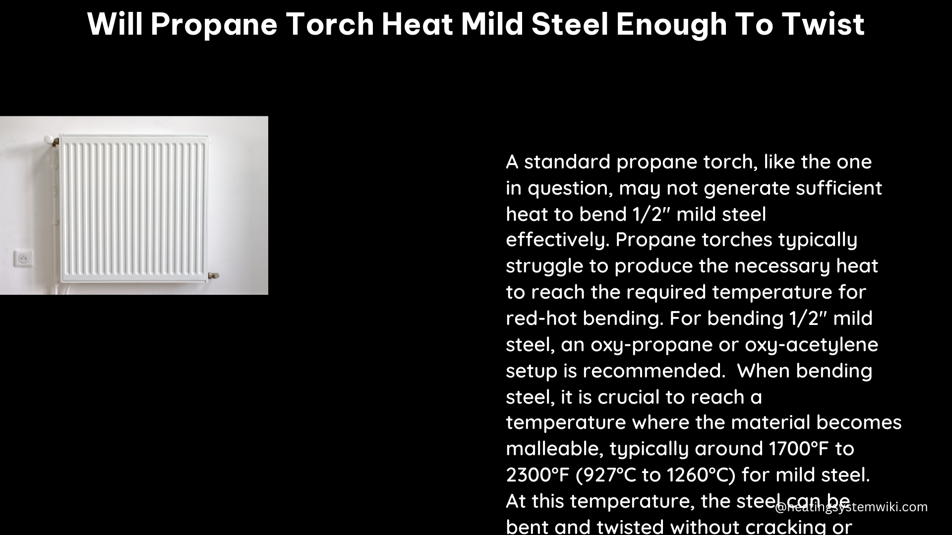 will propane torch heat mild steel enough to twist