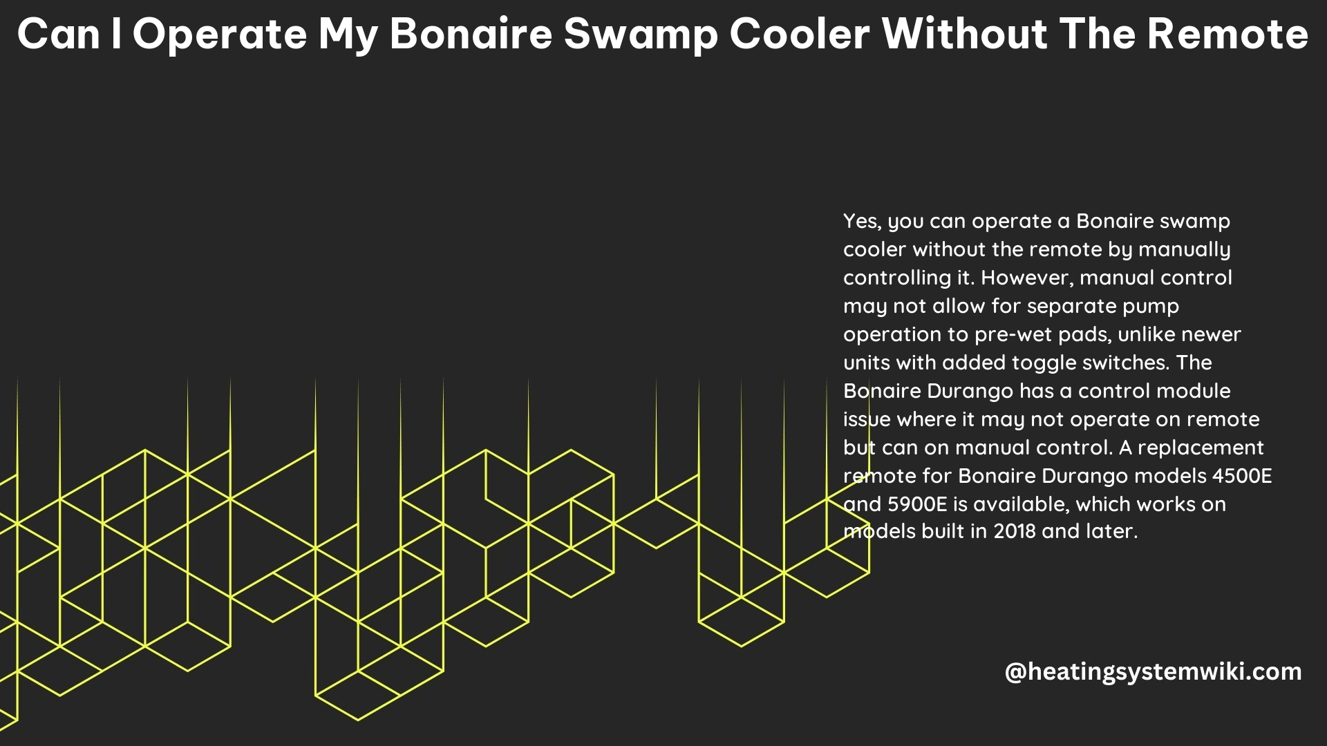 Can I Operate My Bonaire Swamp Cooler Without the Remote