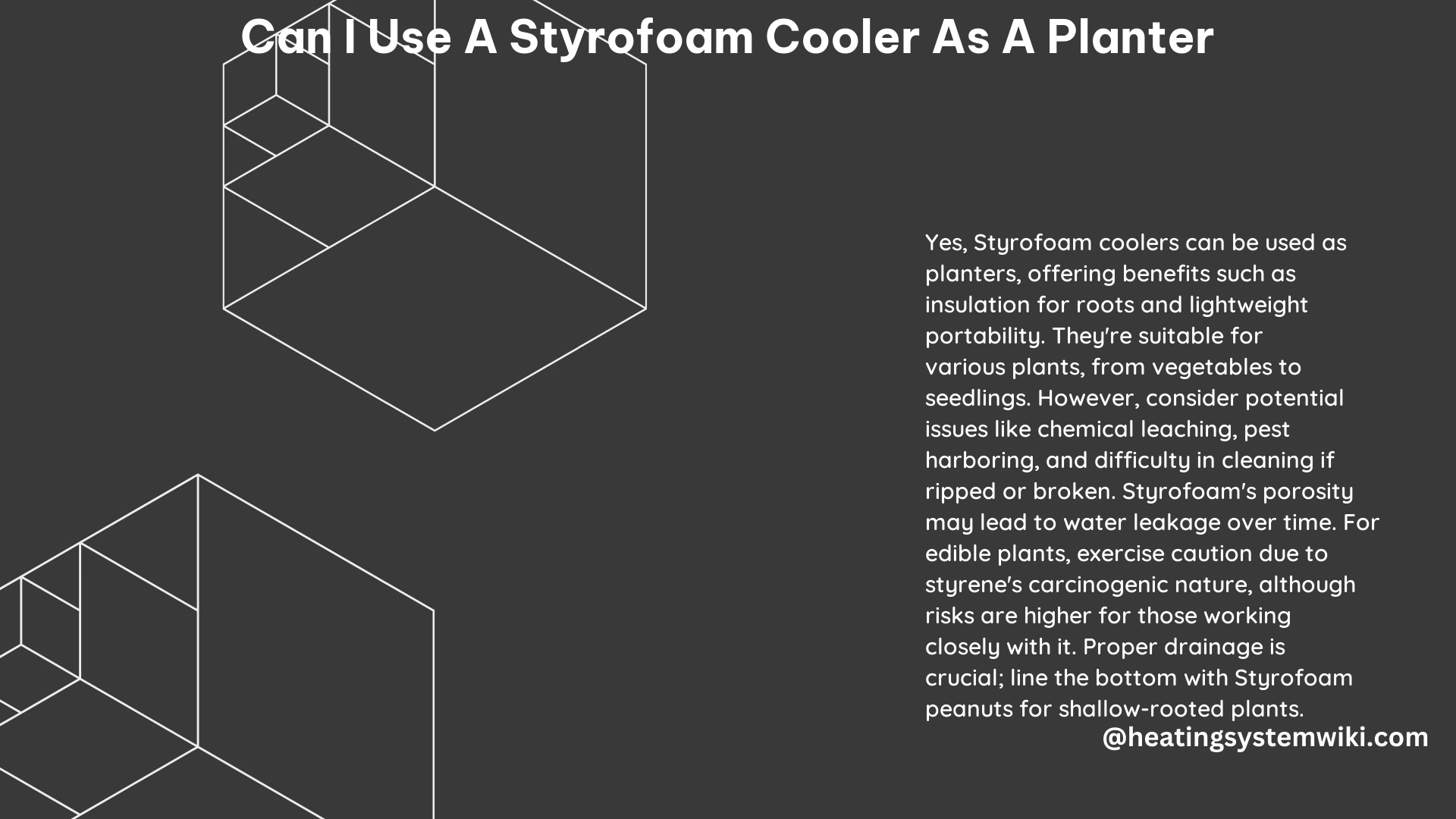 Can I Use a Styrofoam Cooler as a Planter