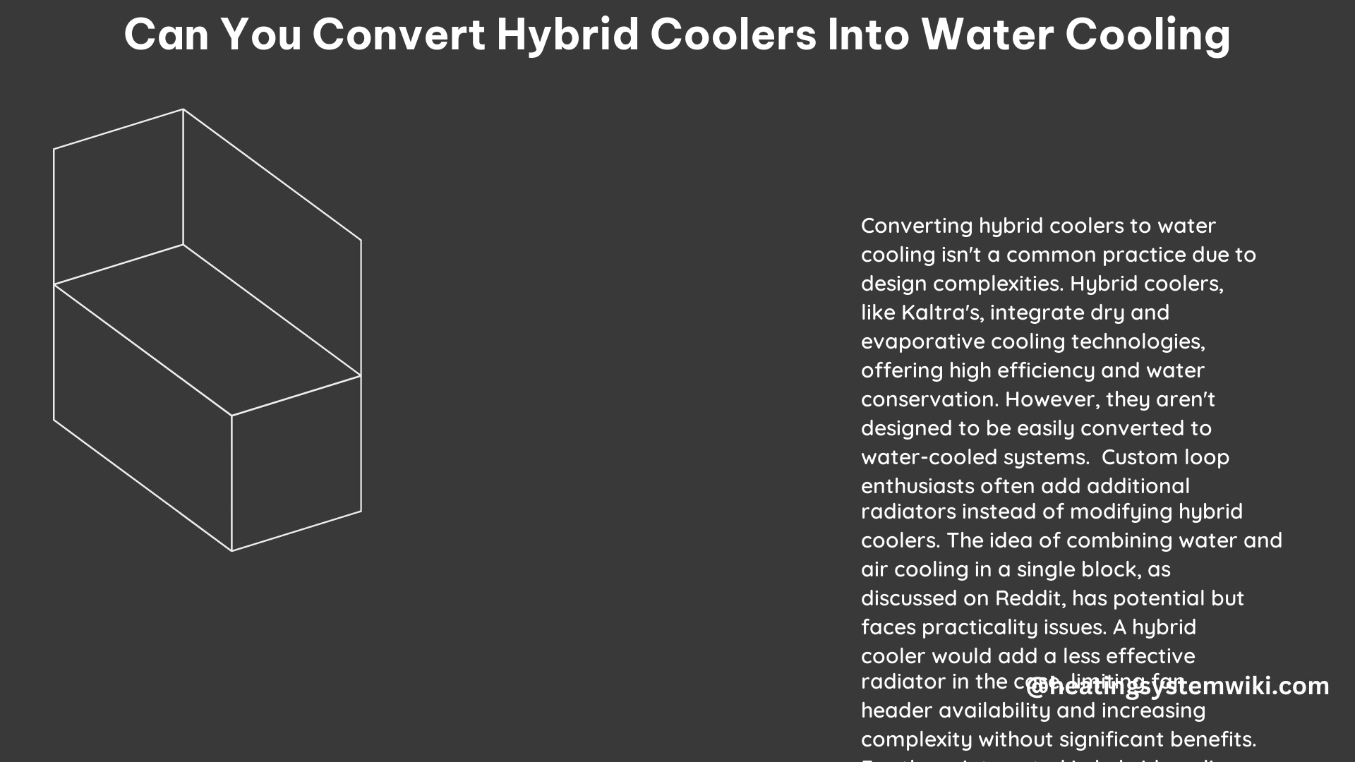 Can You Convert Hybrid Coolers Into Water Cooling