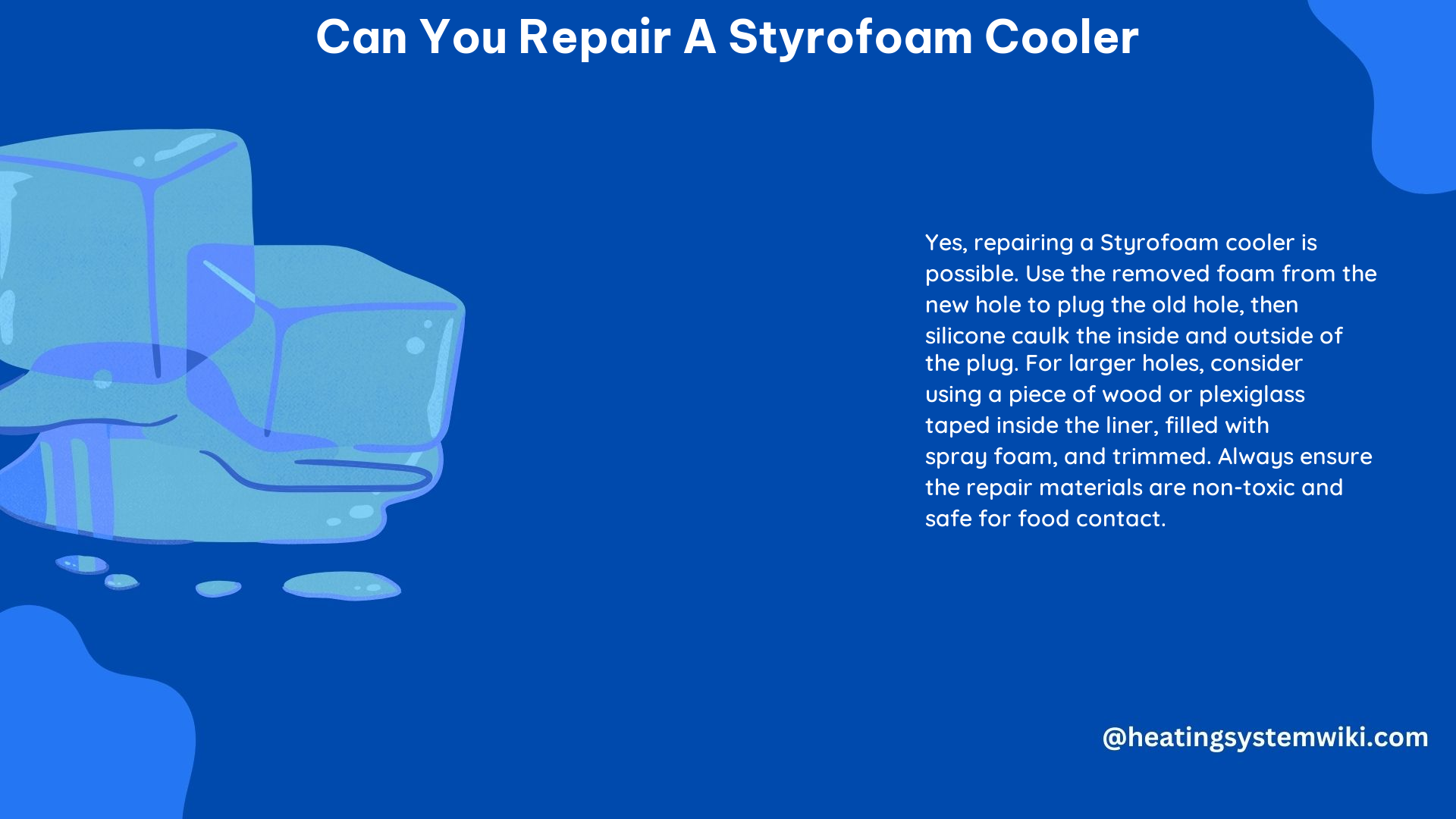 Can You Repair a Styrofoam Cooler