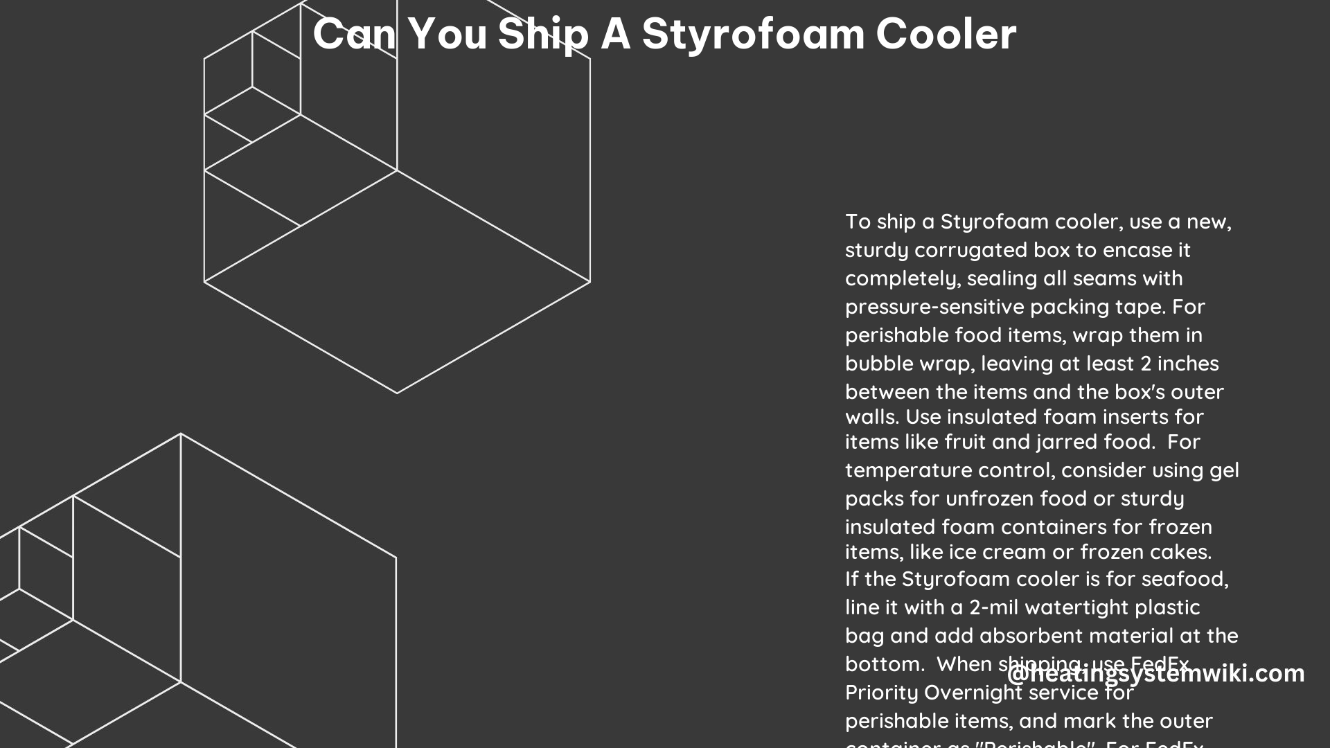 Can You Ship a Styrofoam Cooler