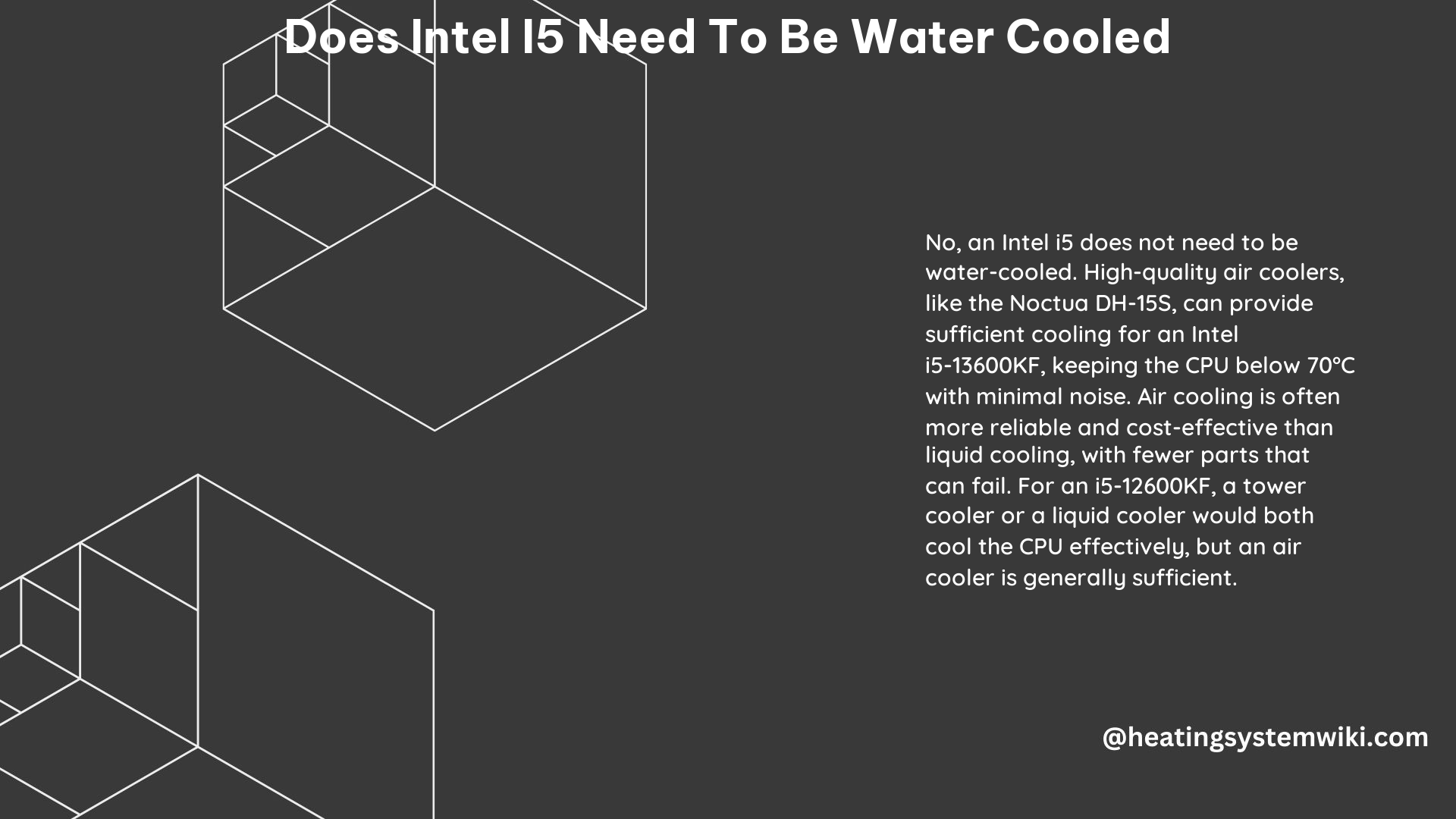 Does Intel I5 Need to Be Water Cooled