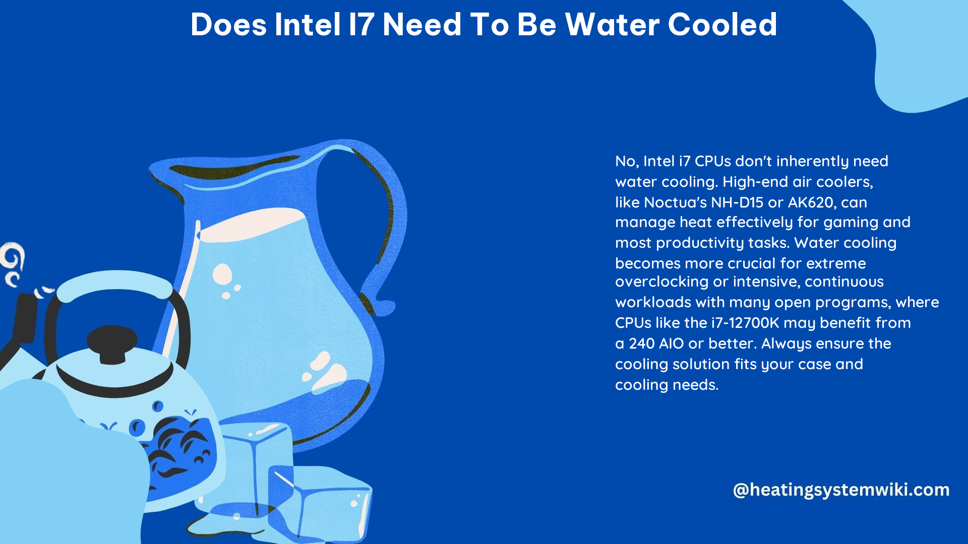 Does Intel I7 Need to Be Water Cooled