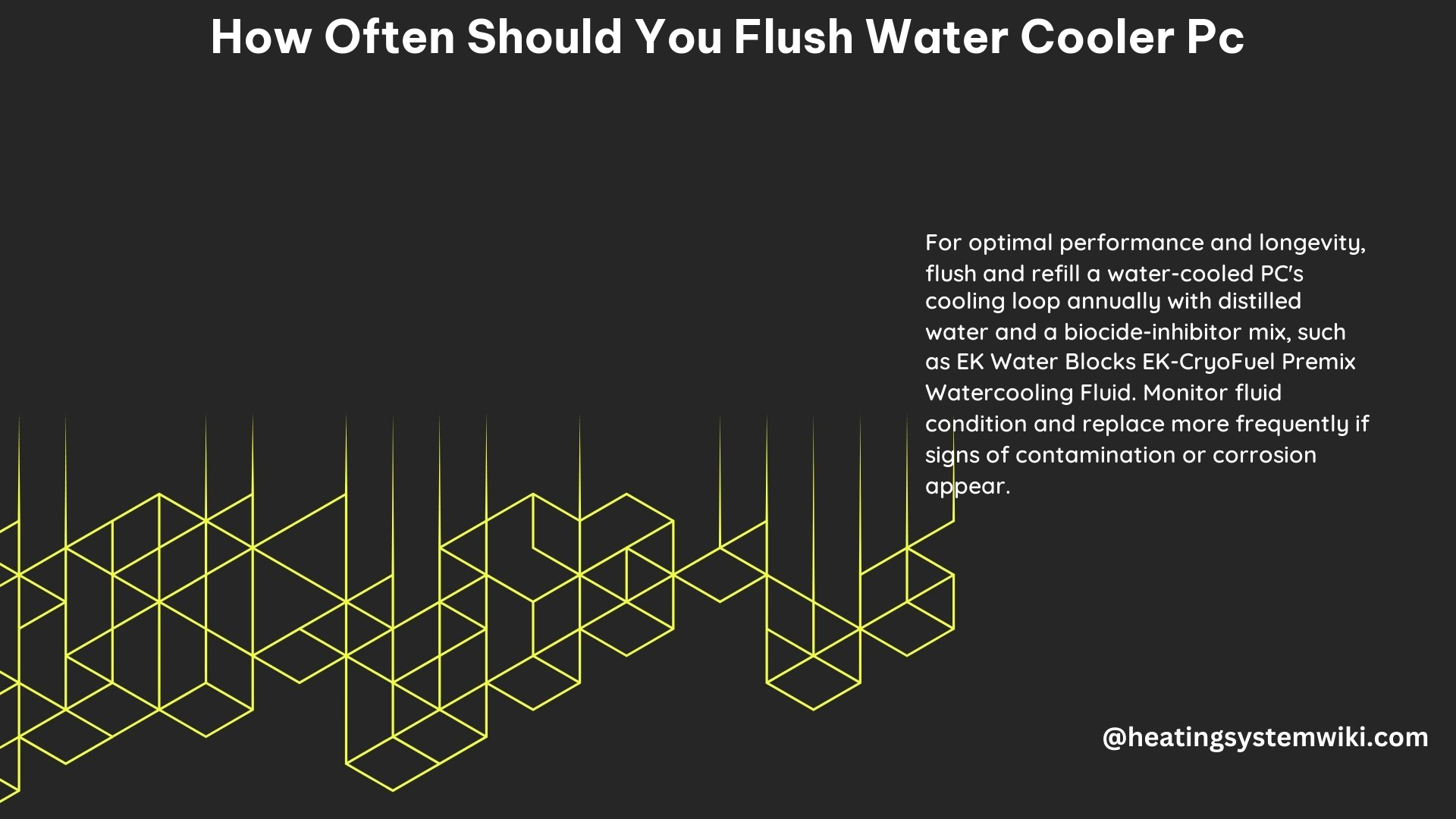 How Often Should You Flush Water Cooler PC