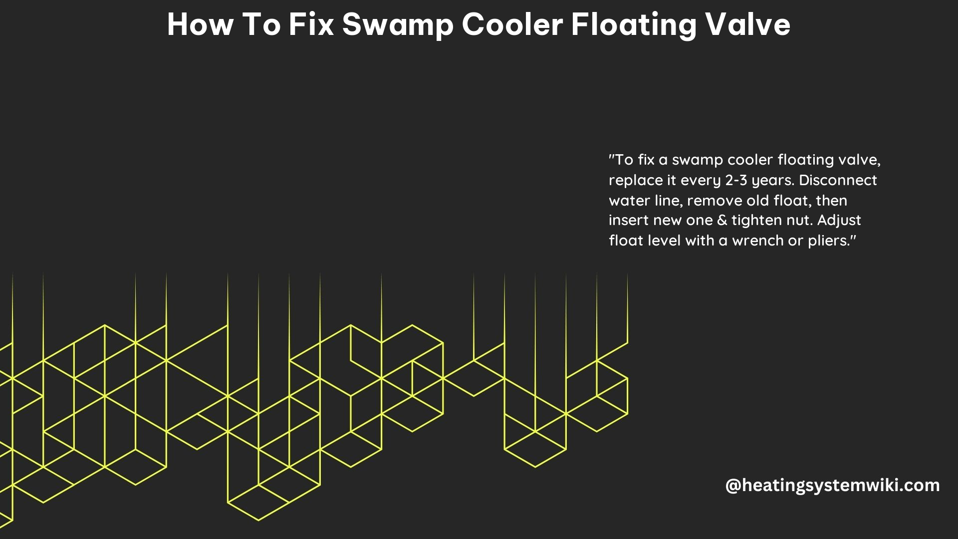 How to Fix Swamp Cooler Floating Valve