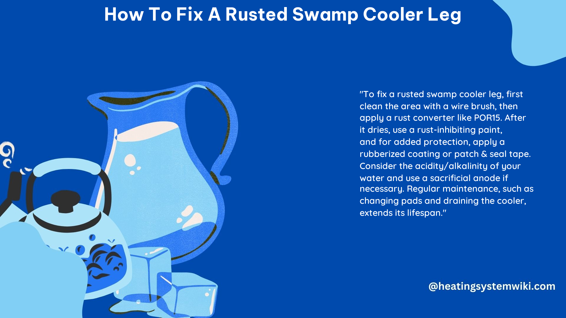 How to Fix a Rusted Swamp Cooler Leg