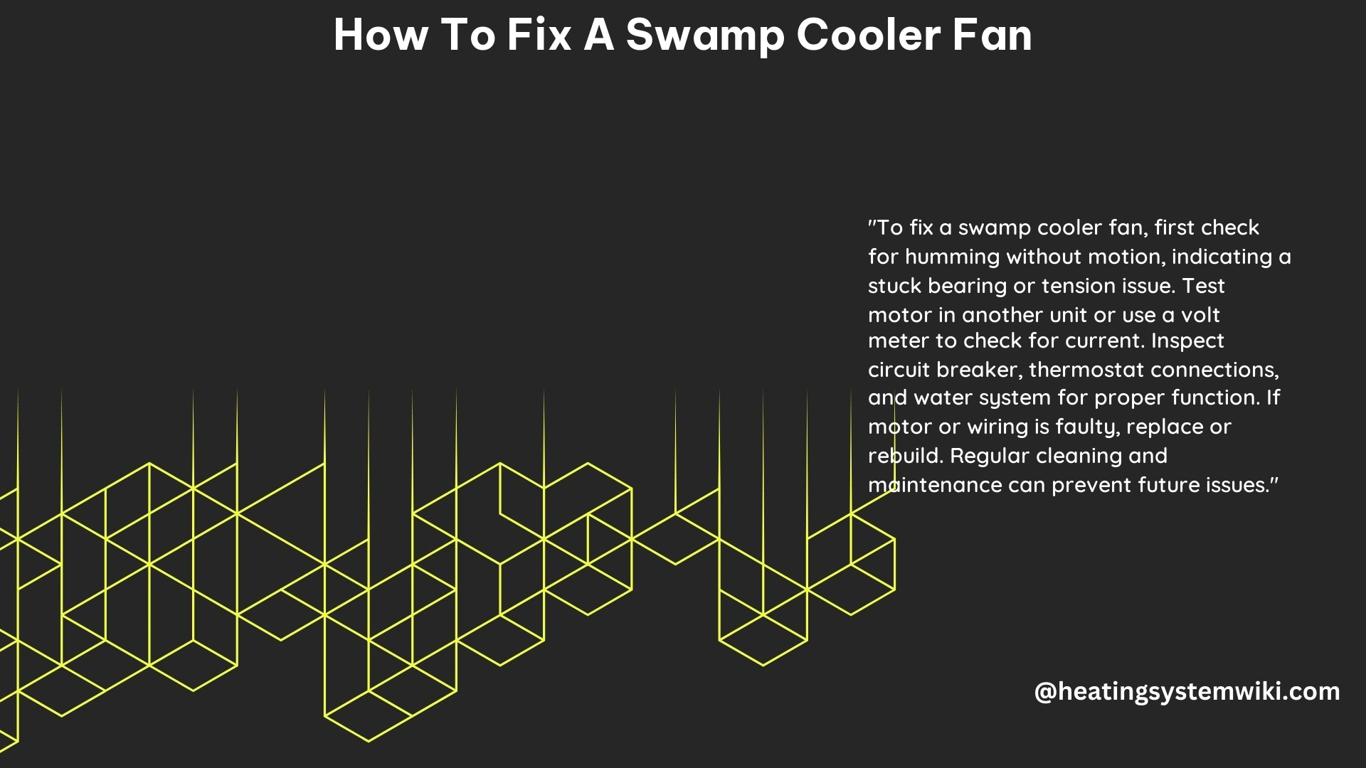 How to Fix a Swamp Cooler Fan