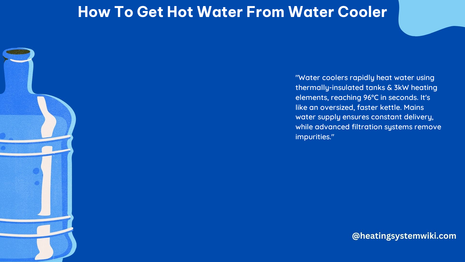 How to Get Hot Water From Water Cooler