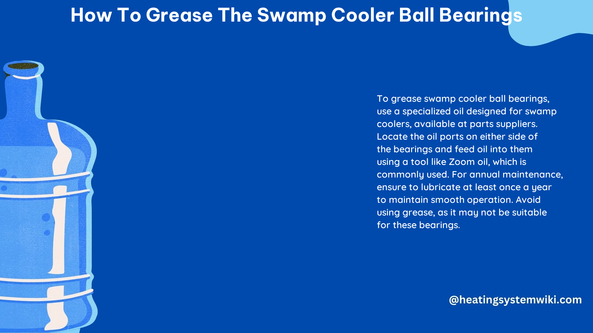 How to Grease the Swamp Cooler Ball Bearings