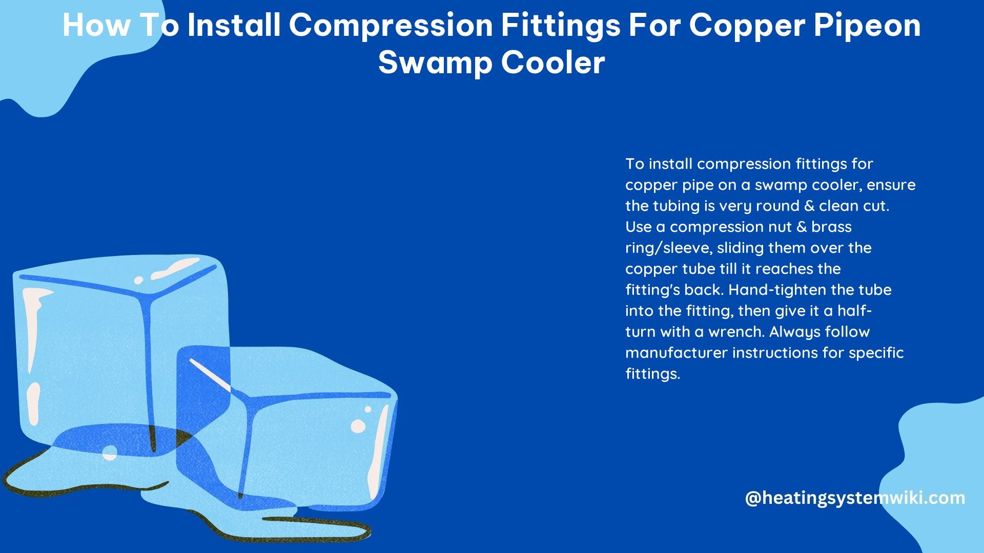 How to Install Compression Fittings for Copper Pipeon Swamp Cooler