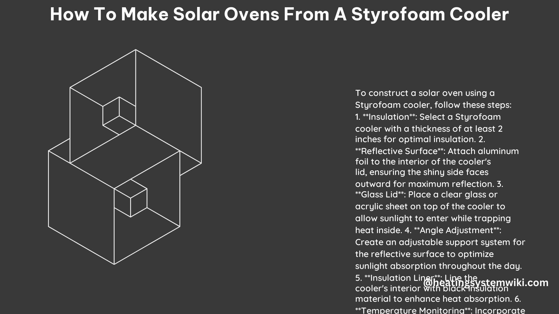 How to Make Solar Ovens From a Styrofoam Cooler