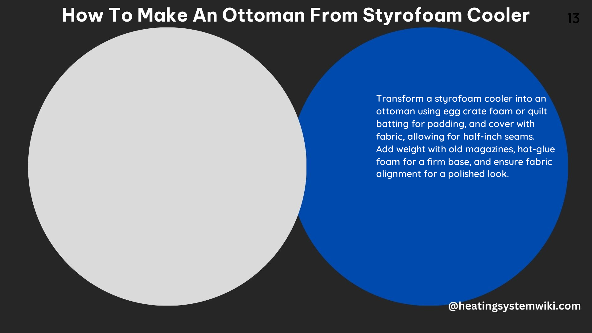 How to Make an Ottoman From Styrofoam Cooler