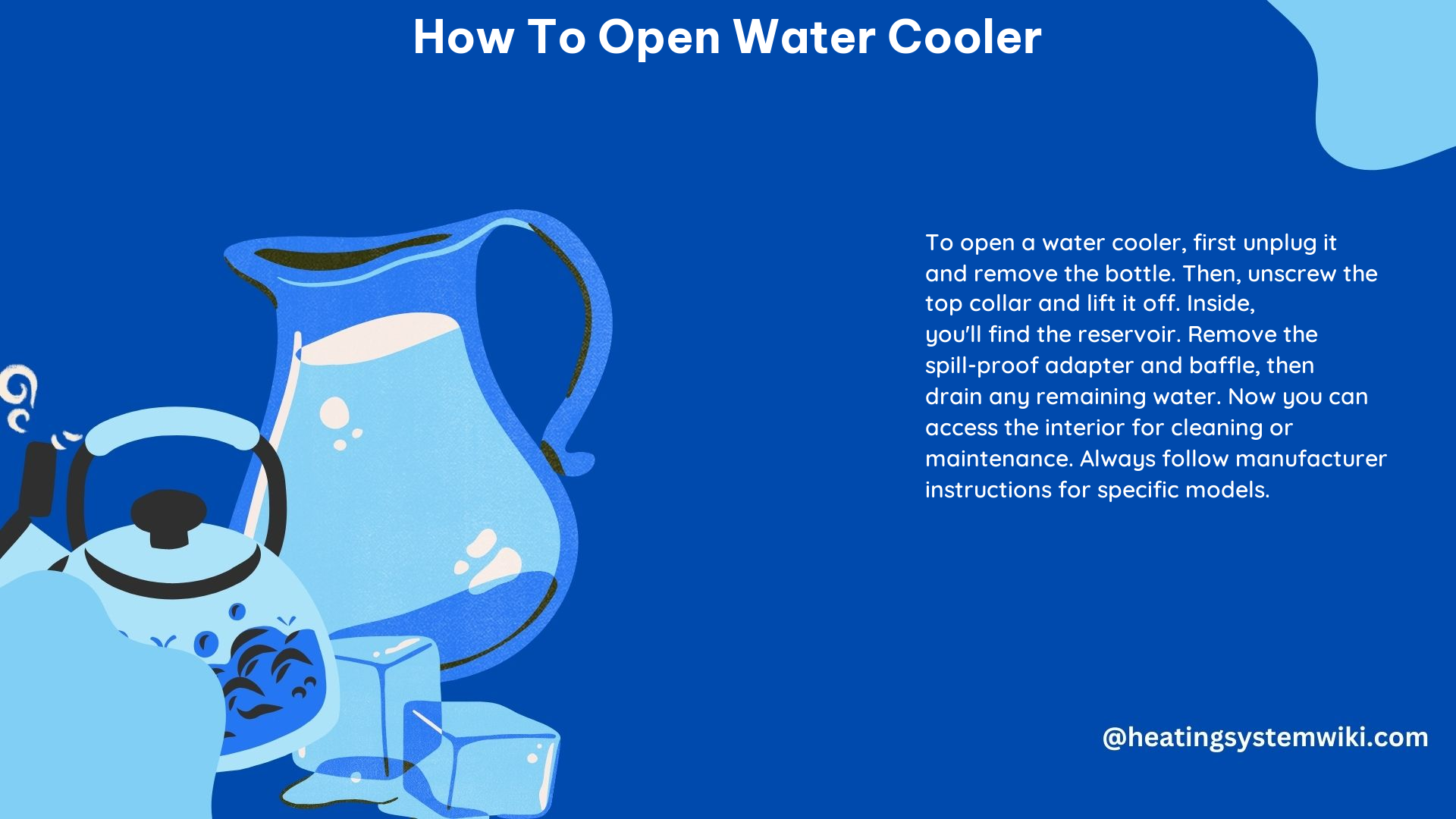 How to Open Water Cooler