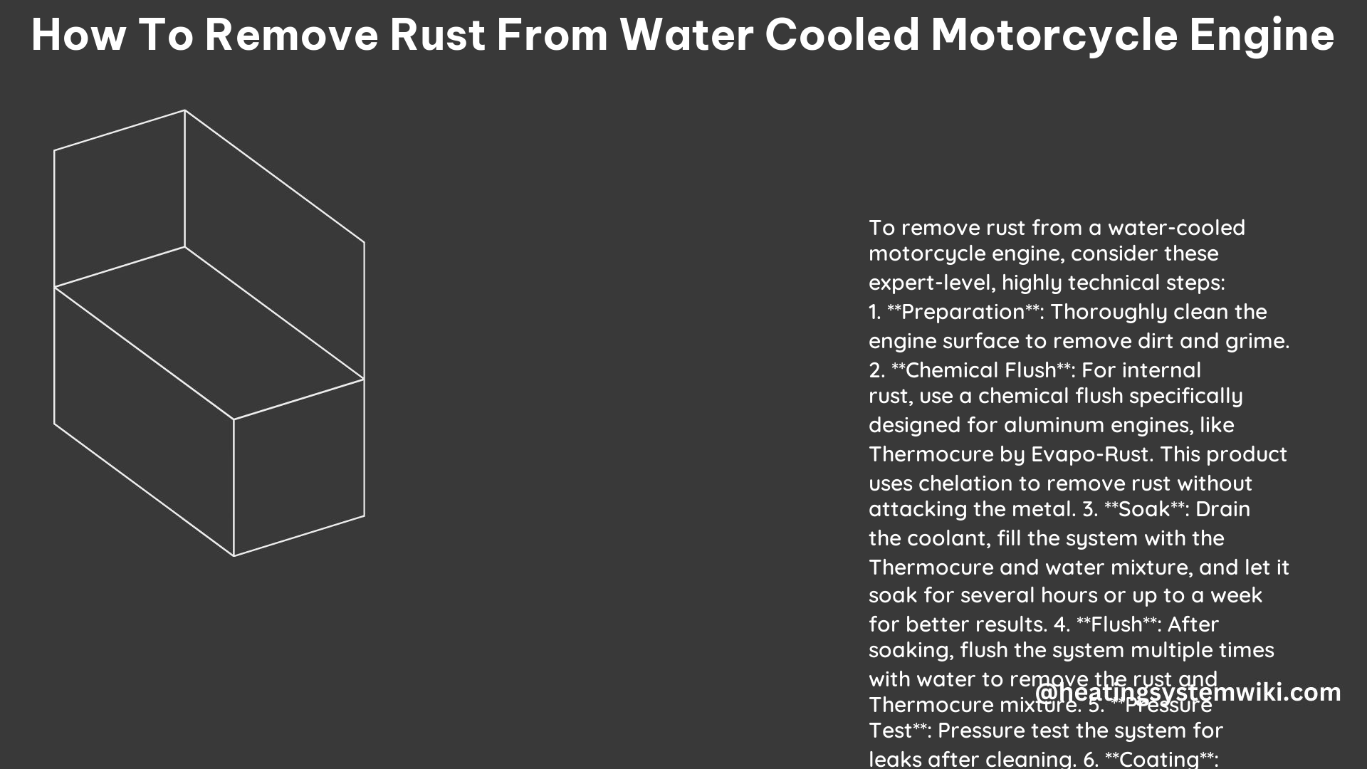 How to Remove Rust From Water Cooled Motorcycle Engine