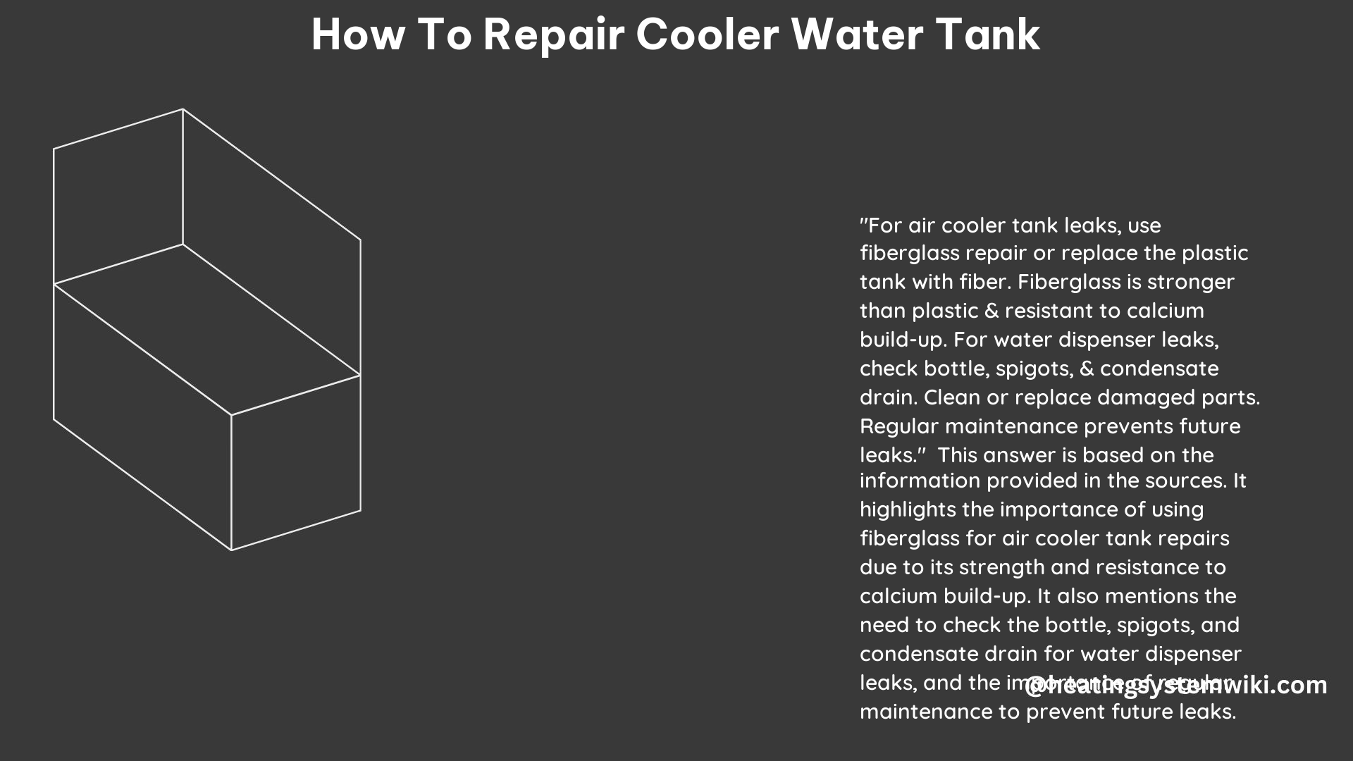 How to Repair Cooler Water Tank