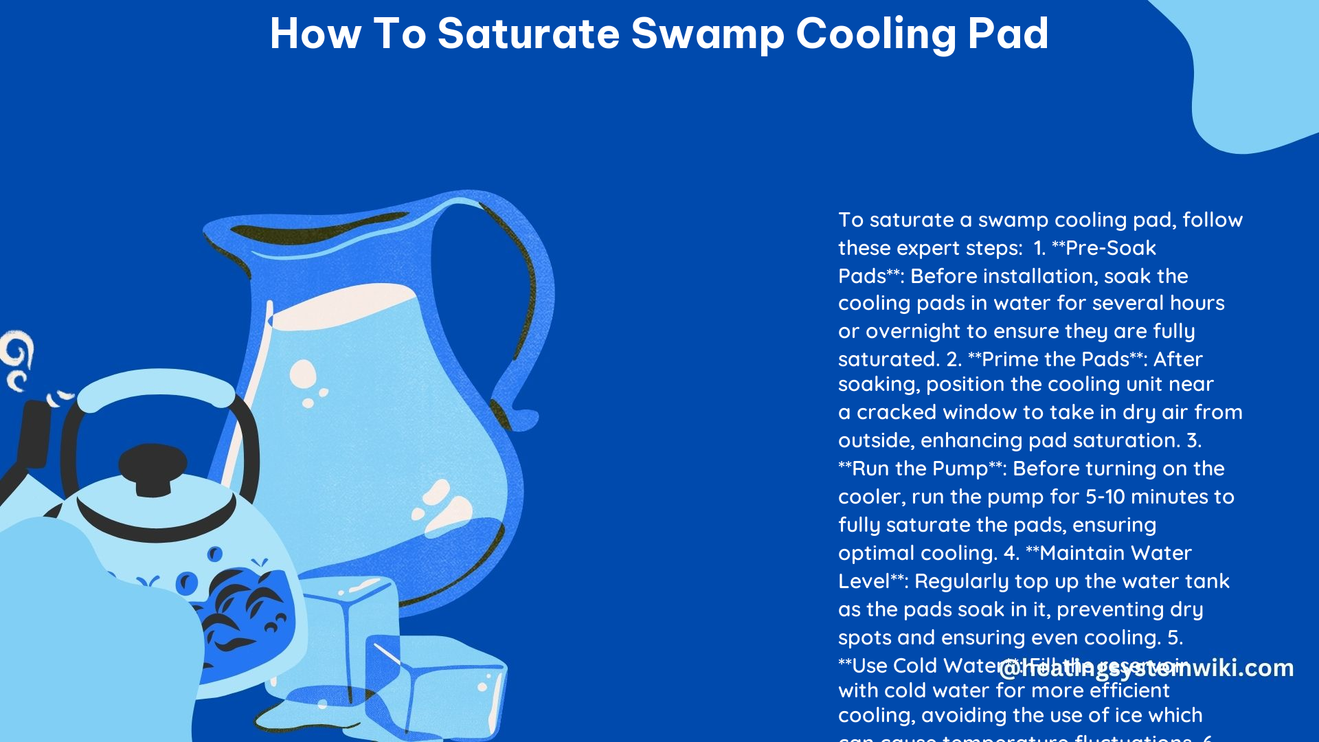 How to Saturate Swamp Cooling Pad