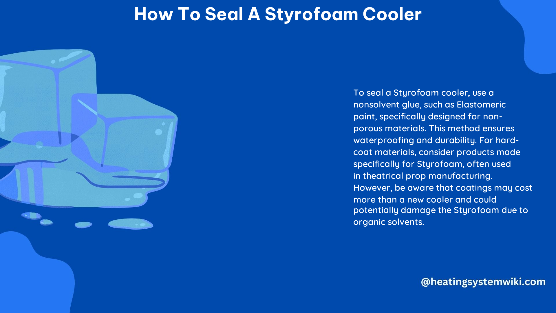 How to Seal a Styrofoam Cooler