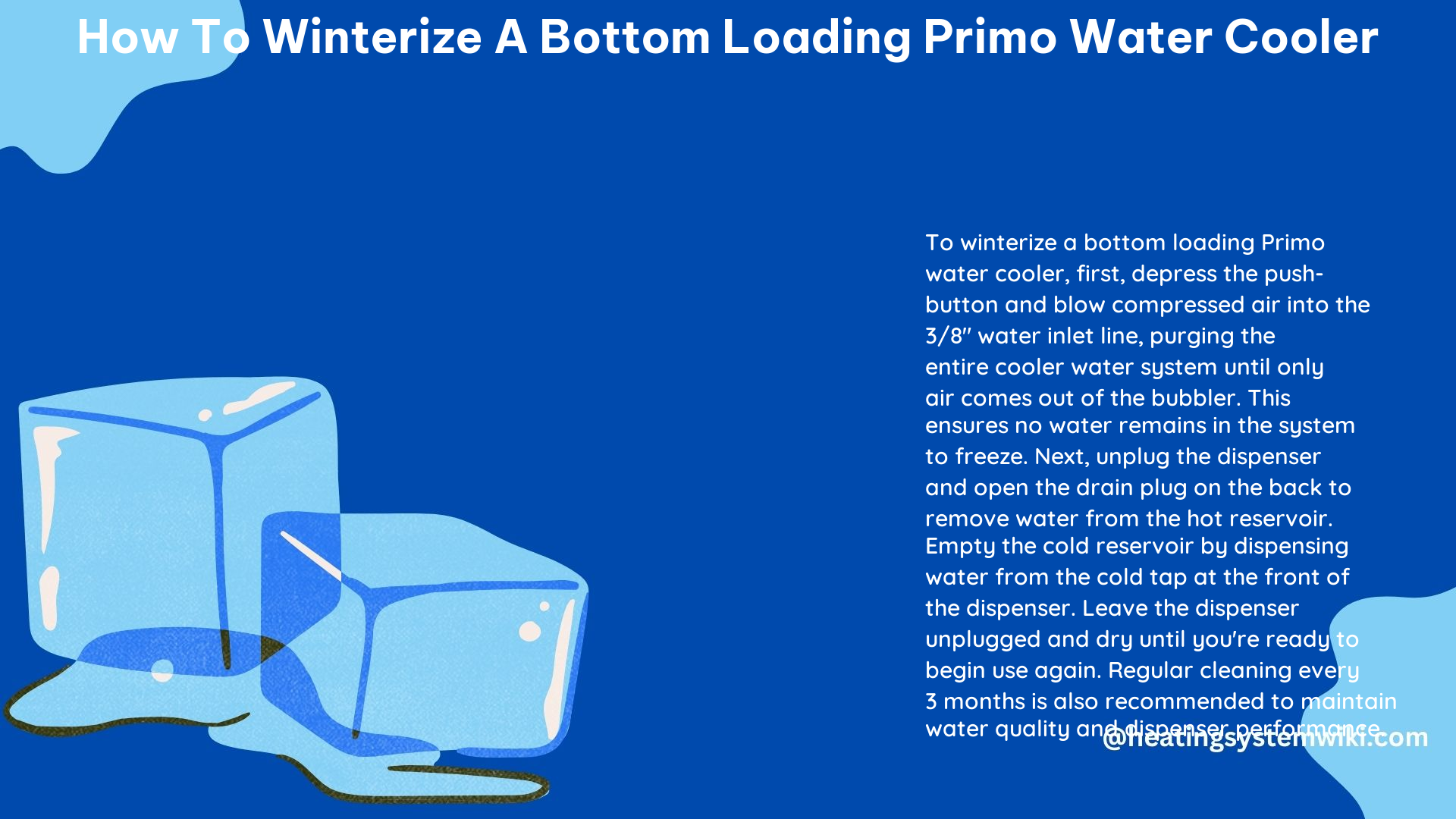 How to Winterize a Bottom Loading Primo Water Cooler