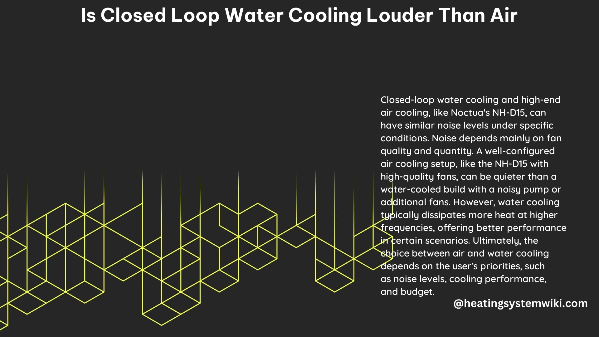 Is Closed Loop Water Cooling Louder Than Air