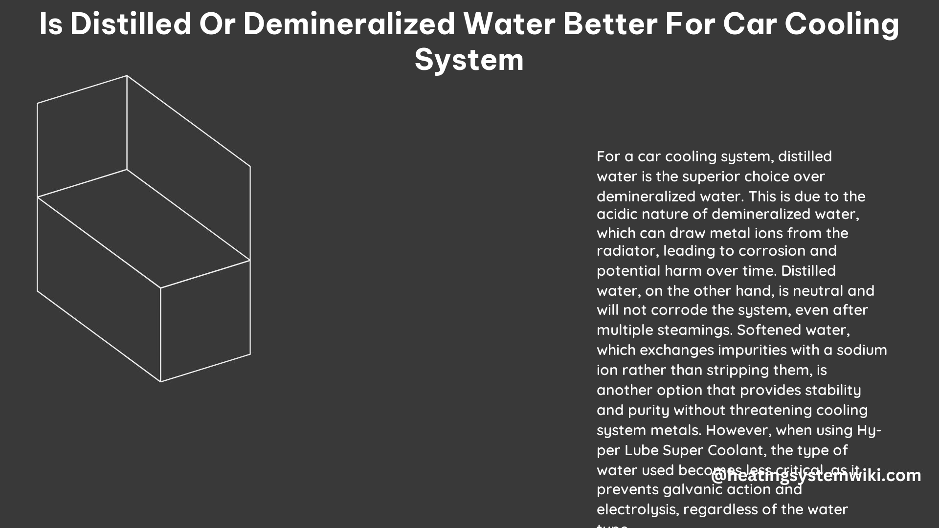 Is Distilled or Demineralized Water Better for Car Cooling System