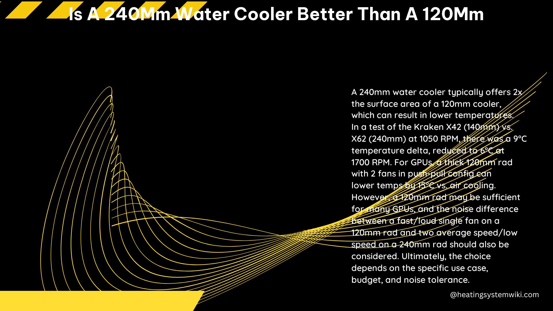 Is a 240MM Water Cooler Better Than a 120MM