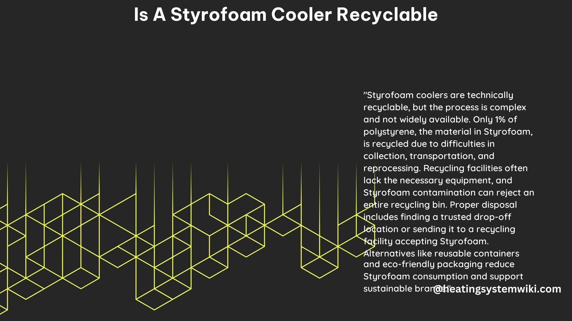 Is a Styrofoam Cooler Recyclable